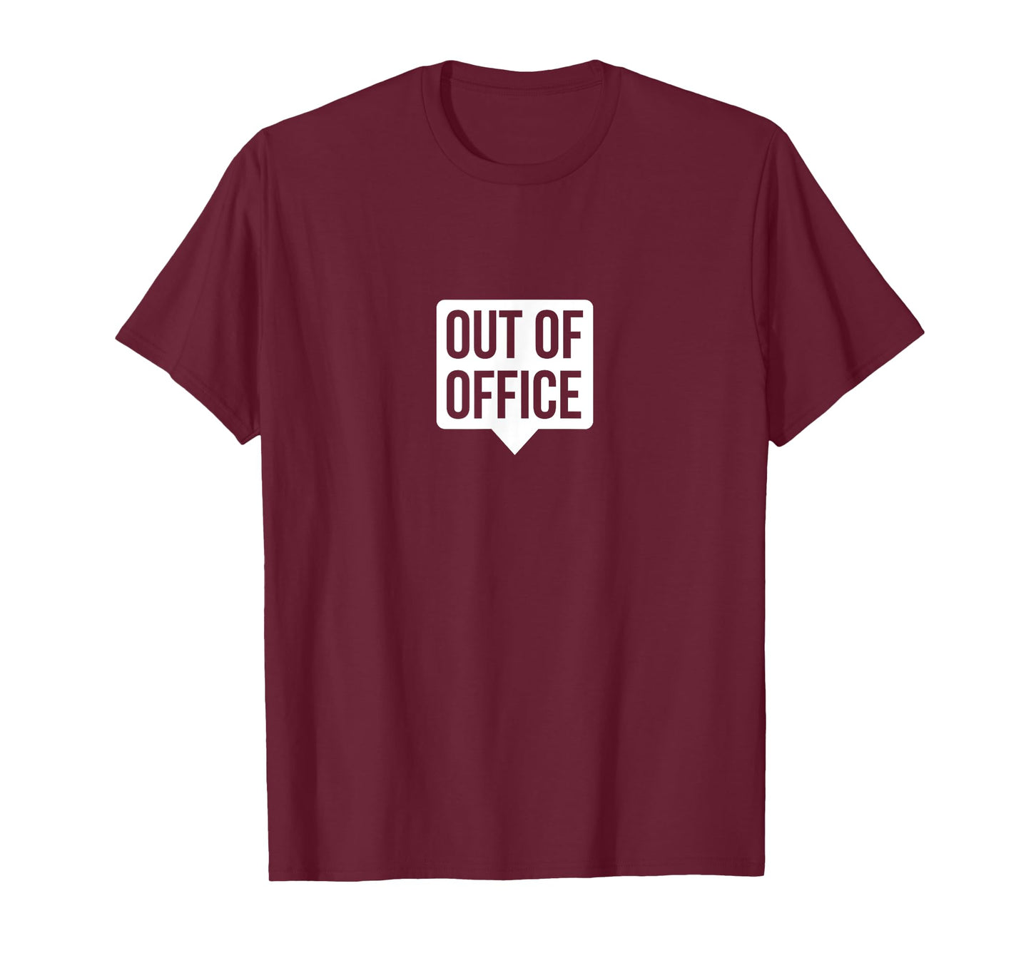 Out Of Office - Vacation and travel T-Shirt