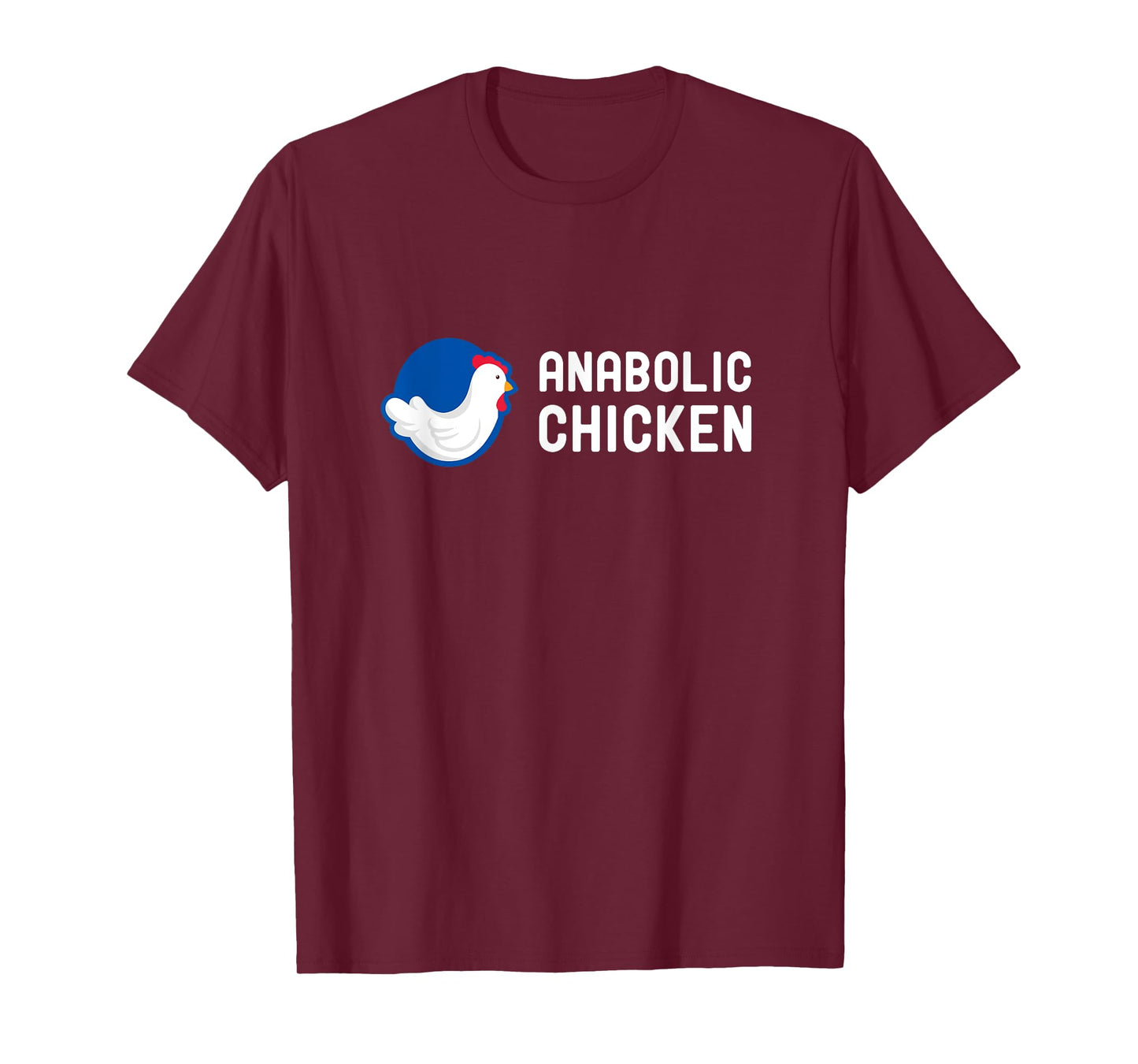 Anabolic Chicken Steroid Gym Fitness Bodybuilding Fitness T-Shirt