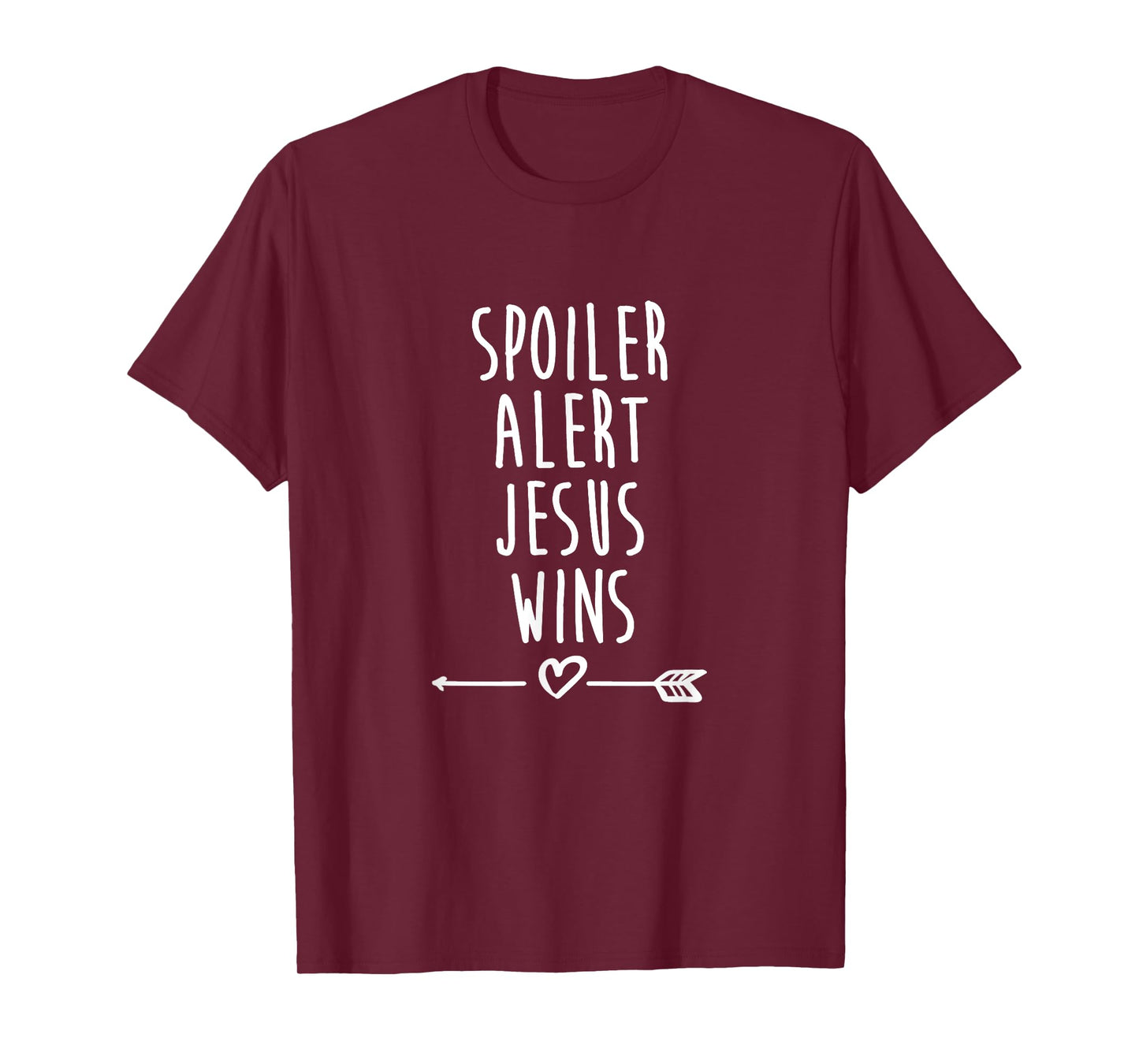Spoiler Alert Jesus Wins Christian T-Shirt T-Shirt