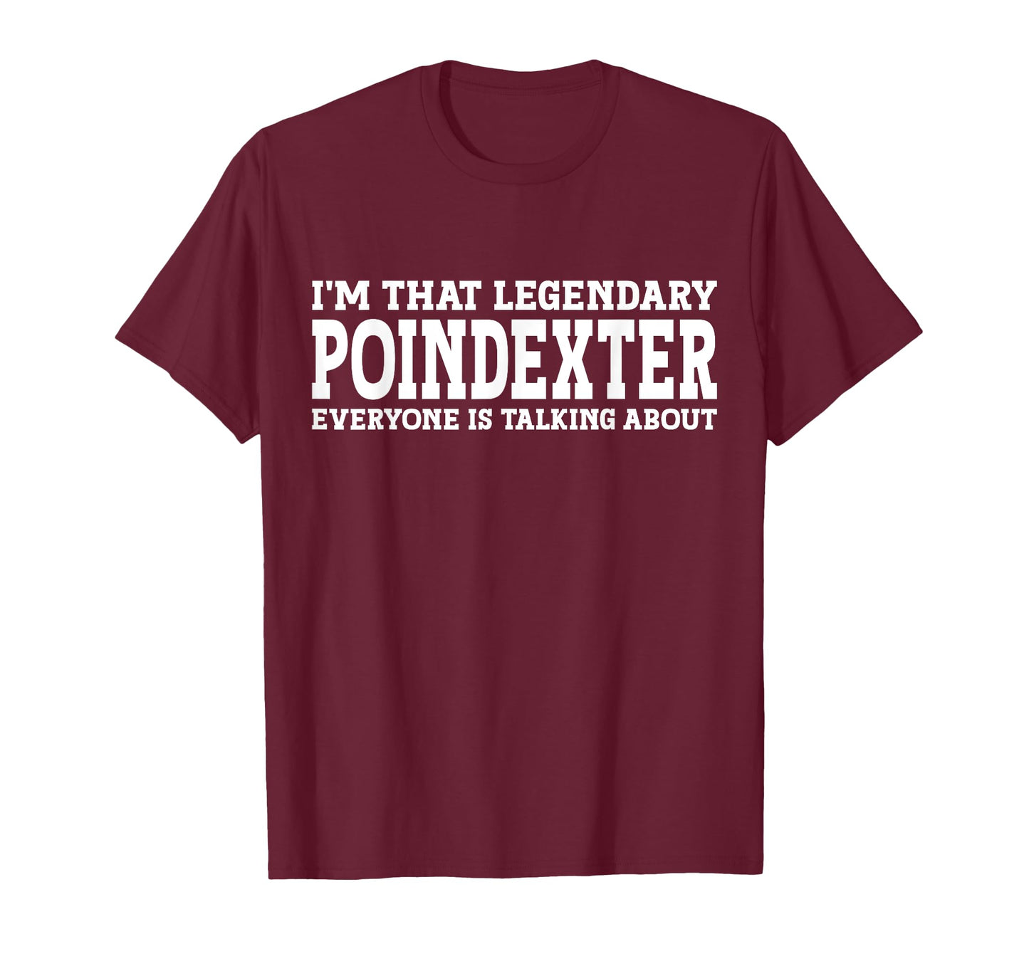 Poindexter Surname Funny Team Family Last Name Poindexter T-Shirt