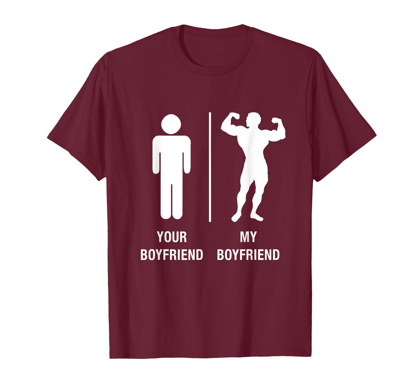 Your Boyfriend My Boyfriend Bodybuilder Funny Work Out Shirt T-Shirt