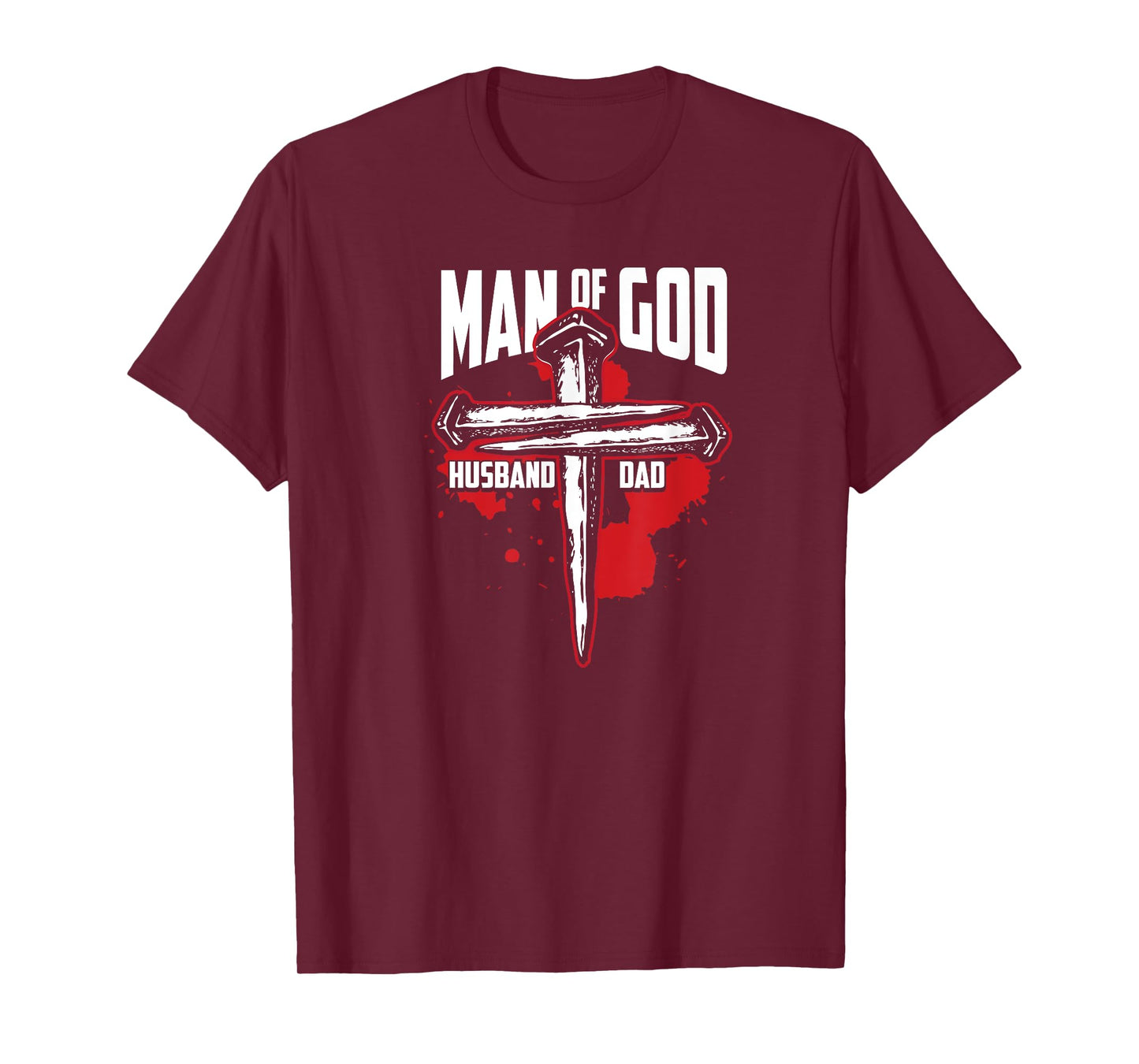 Man Of God Husband Dad Christianity Religion - Christian Dad T-Shirt
