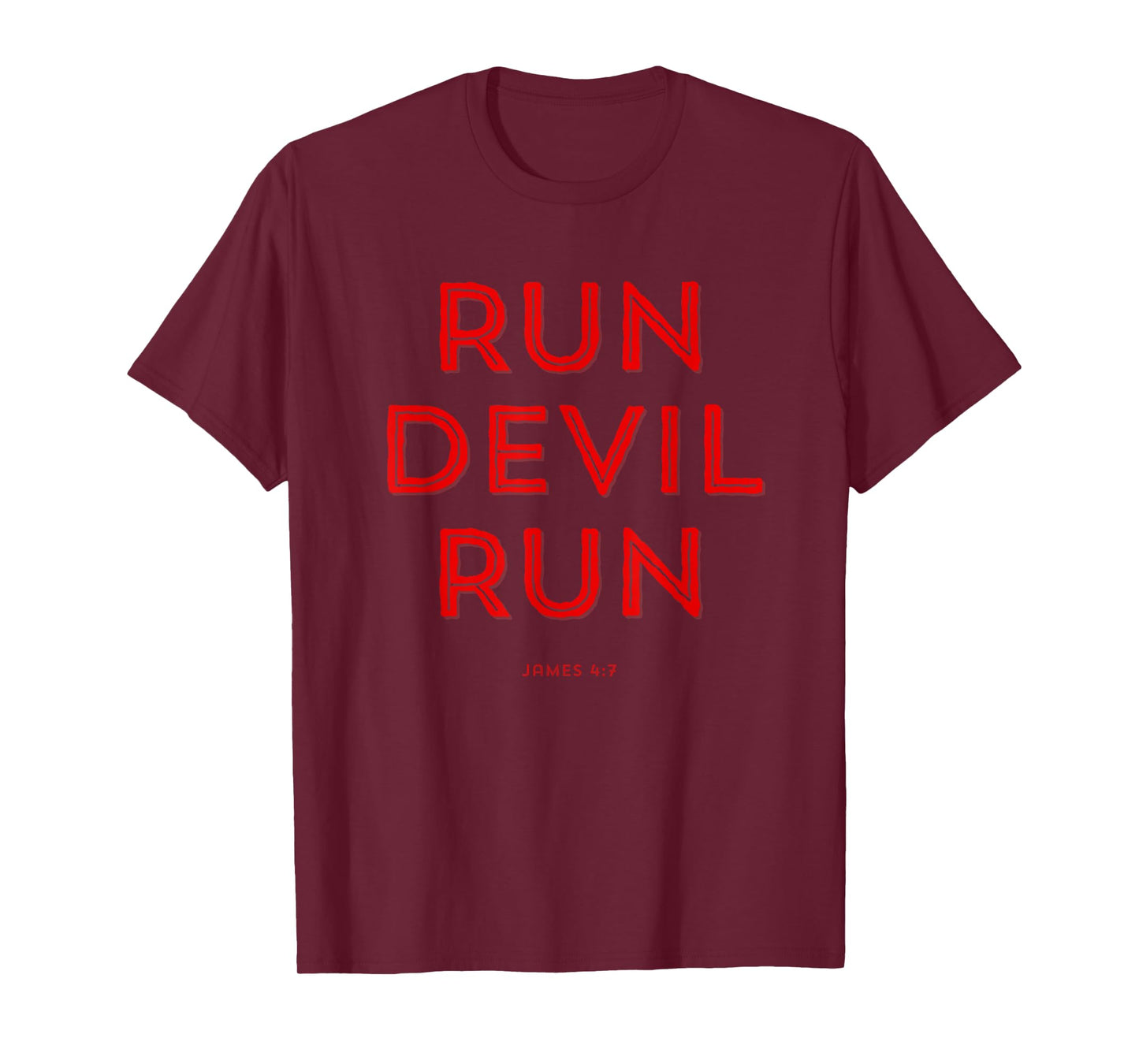 Run Devil Run James 4:7 Bible T-Shirt