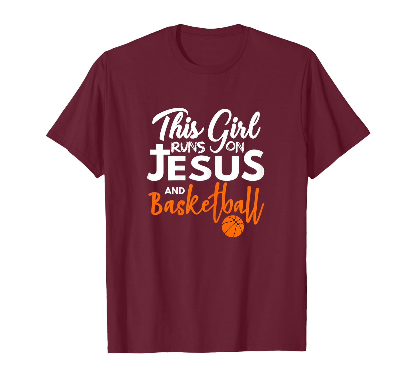 This Girl Runs On Jesus And Basketball T-Shirt
