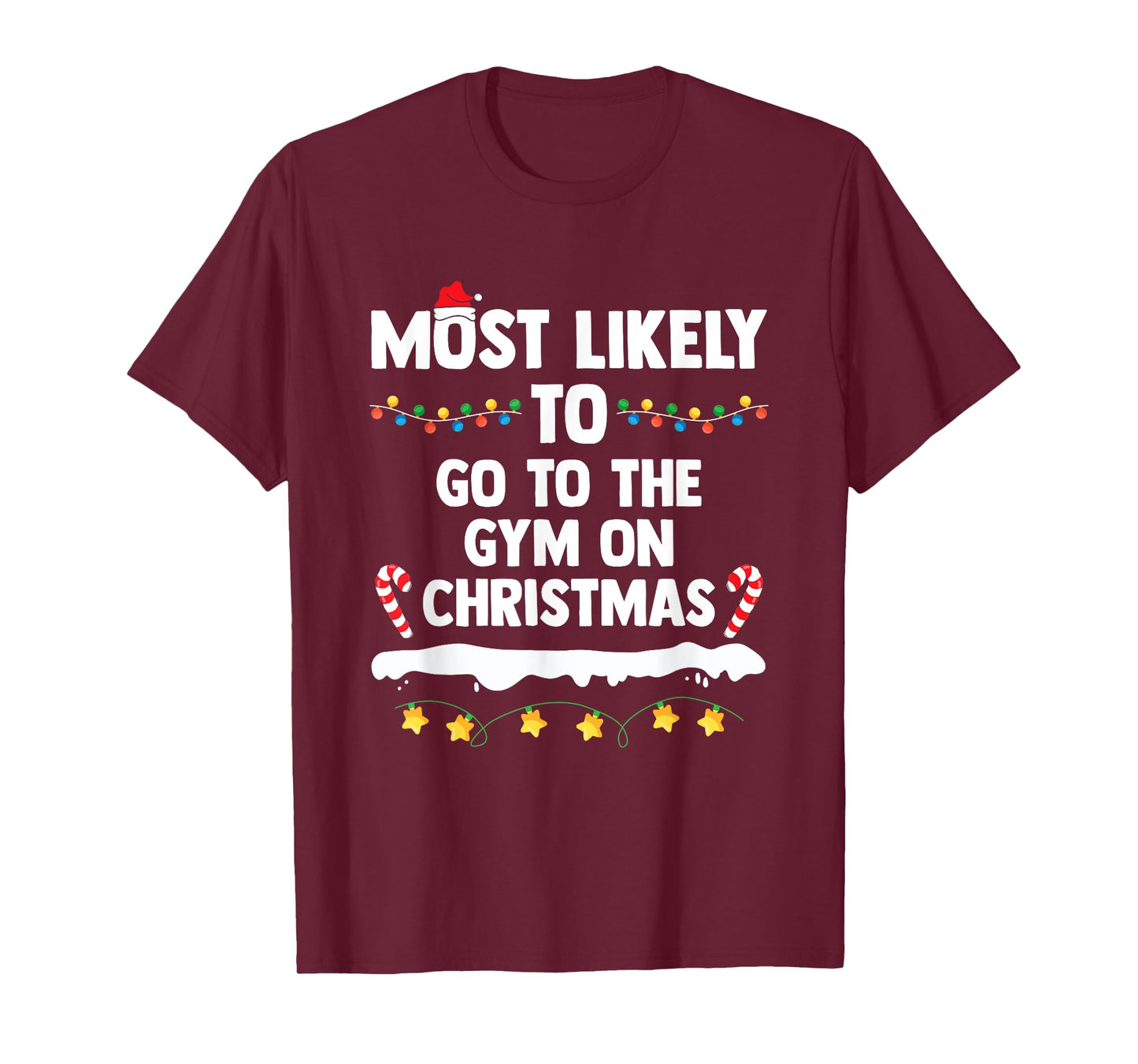 Most Likely To Go To The Gym On Christmas Family Matching T-Shirt