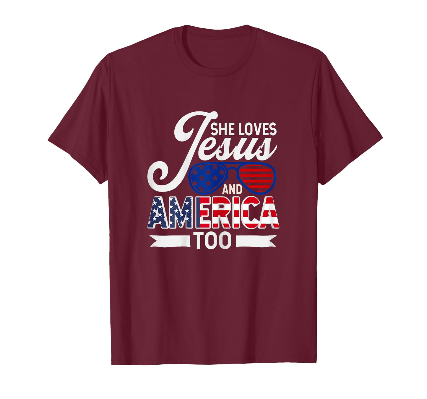 She Loves Jesus And America Too T-Shirt
