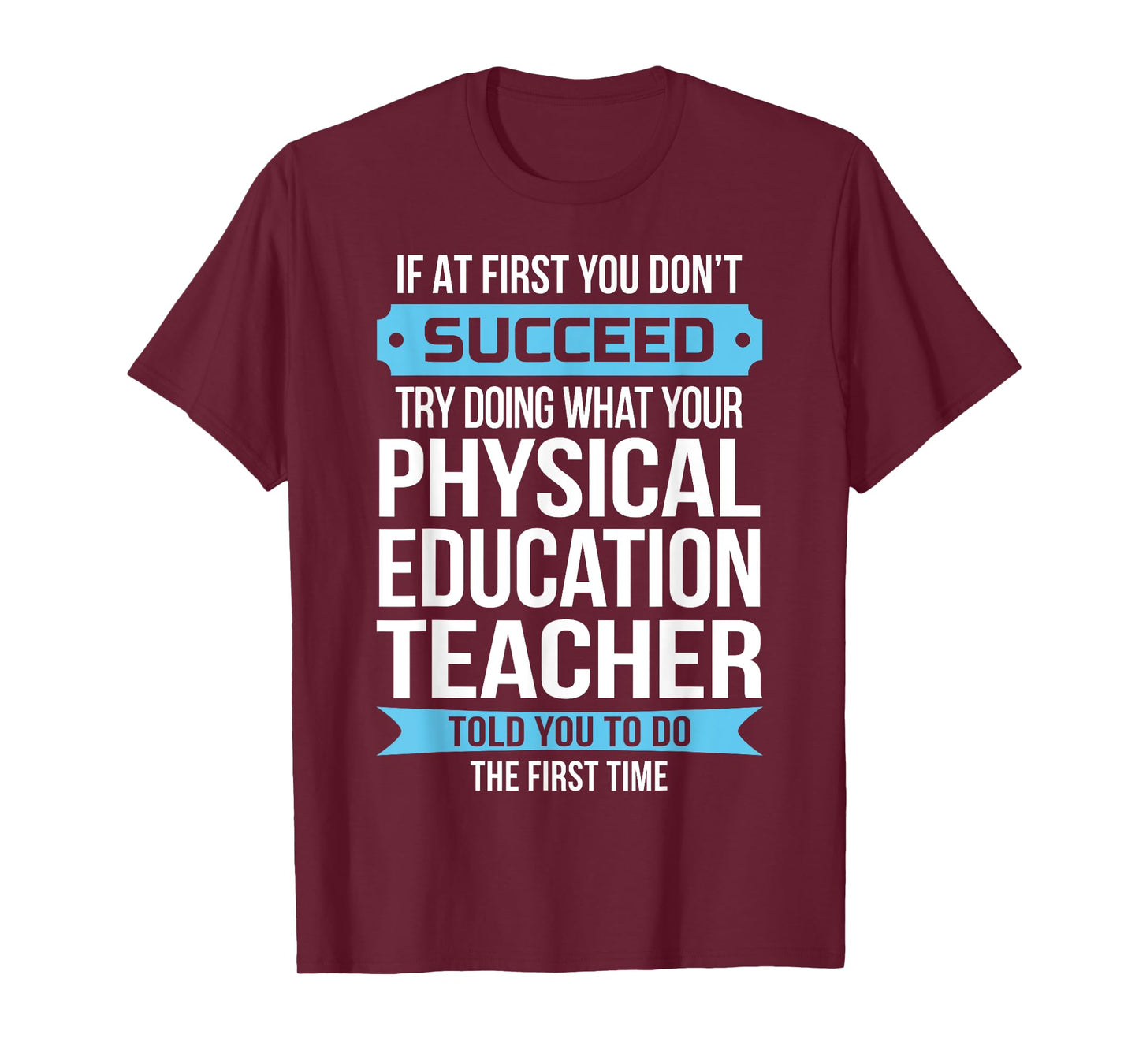 PE Teacher Funny Physical Education Teacher Gift T-Shirt