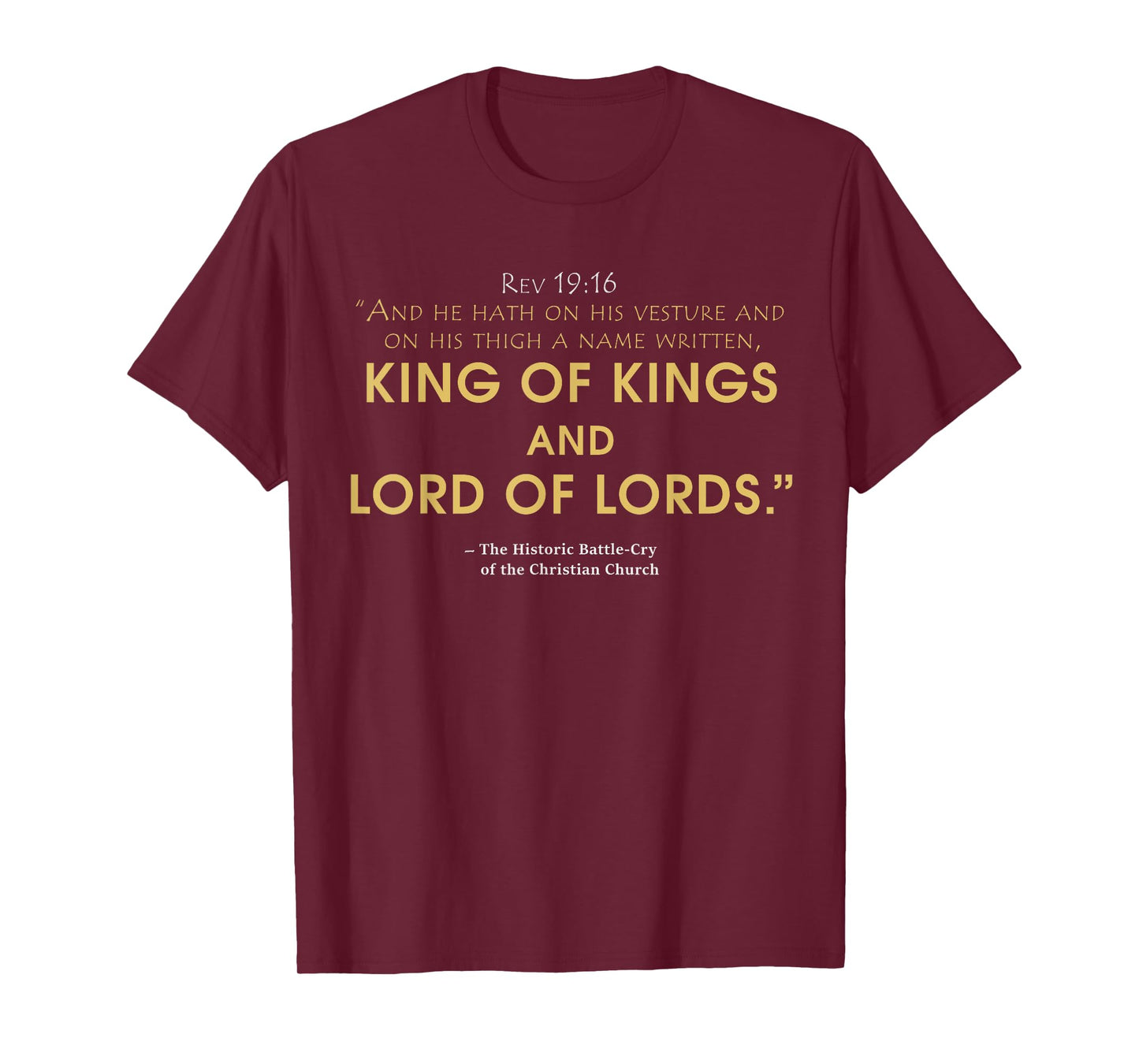 king and lord Jesus t-shirt, Revelation 19:16 bible T-Shirt