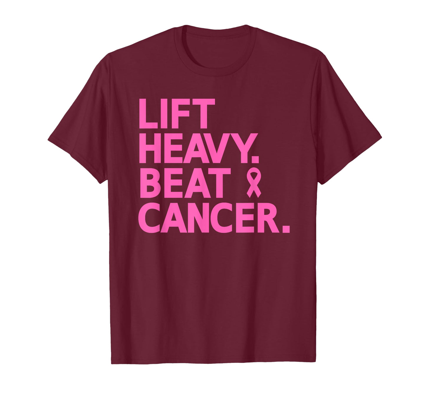 Lift Heavy Beat Cancer Workout Fitness Gym Strong Woman T-Shirt