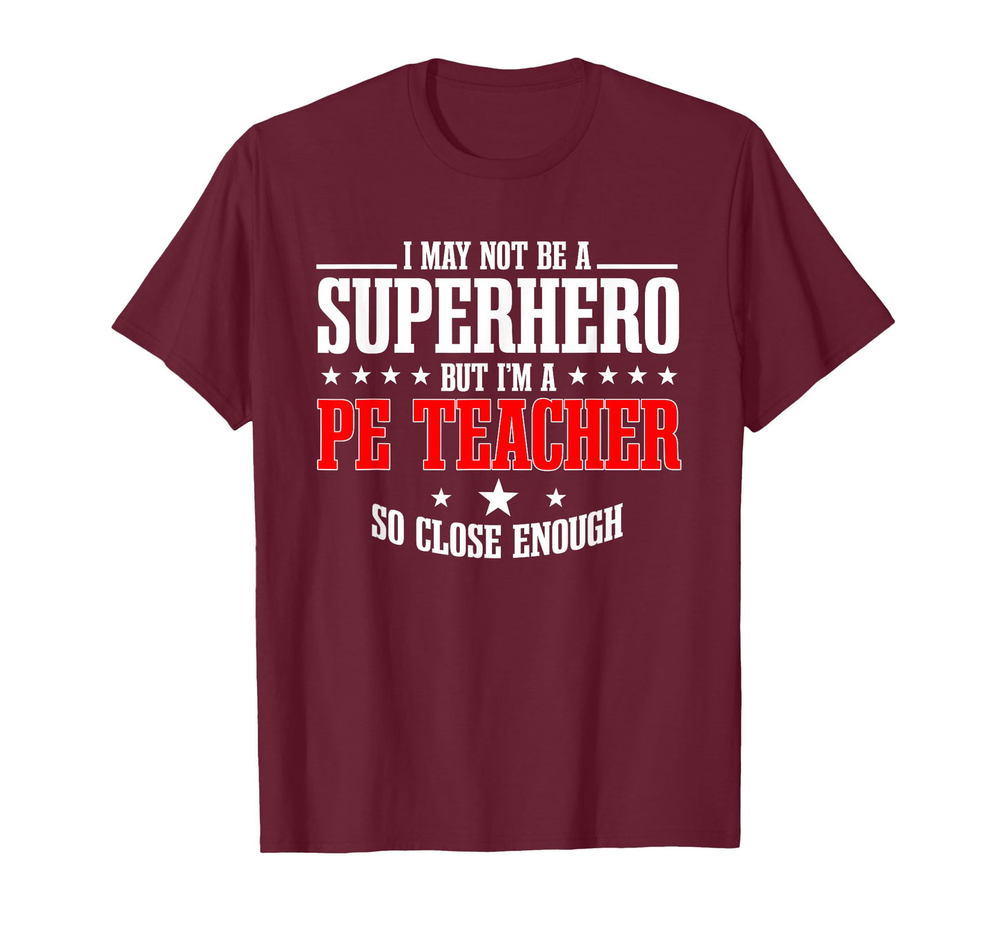 PE Teacher Gym Coach Physical Education Instructor Superhero T-Shirt
