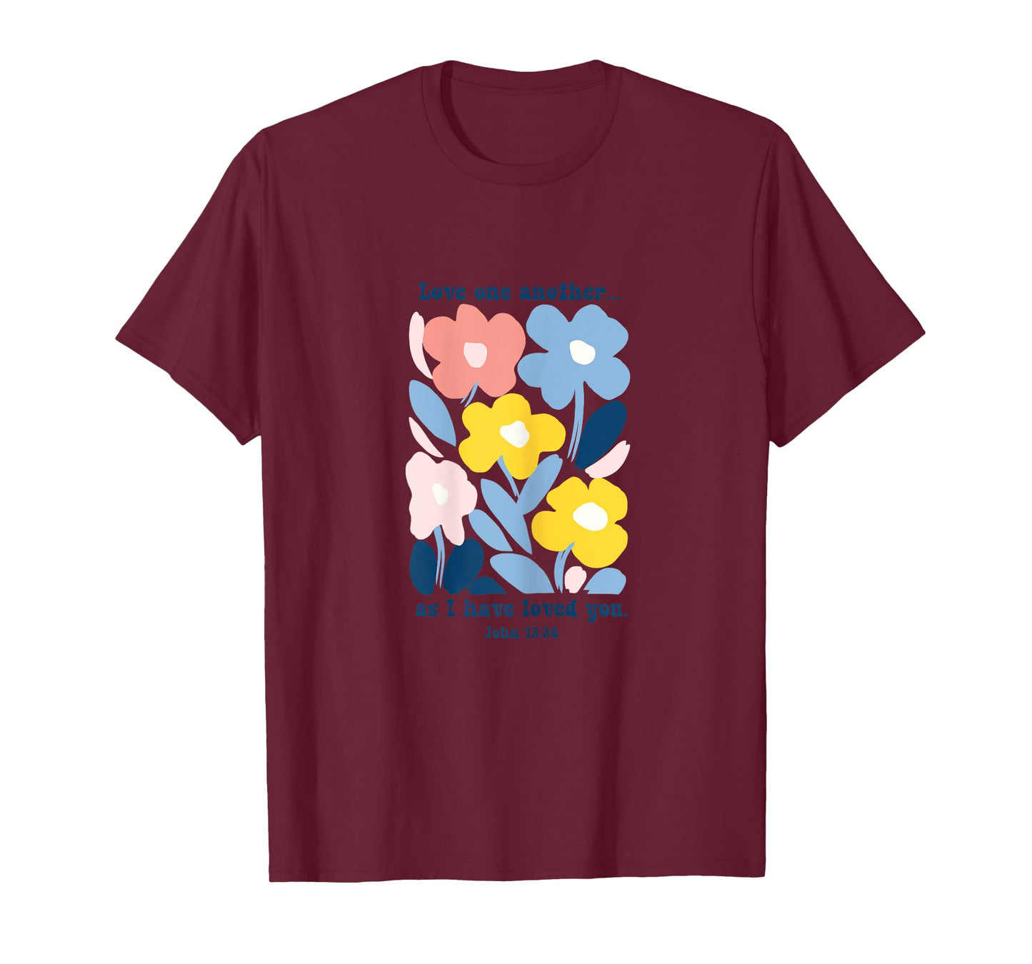 Love One Another As I Have Loved You Boho Pastel Floral T-Shirt