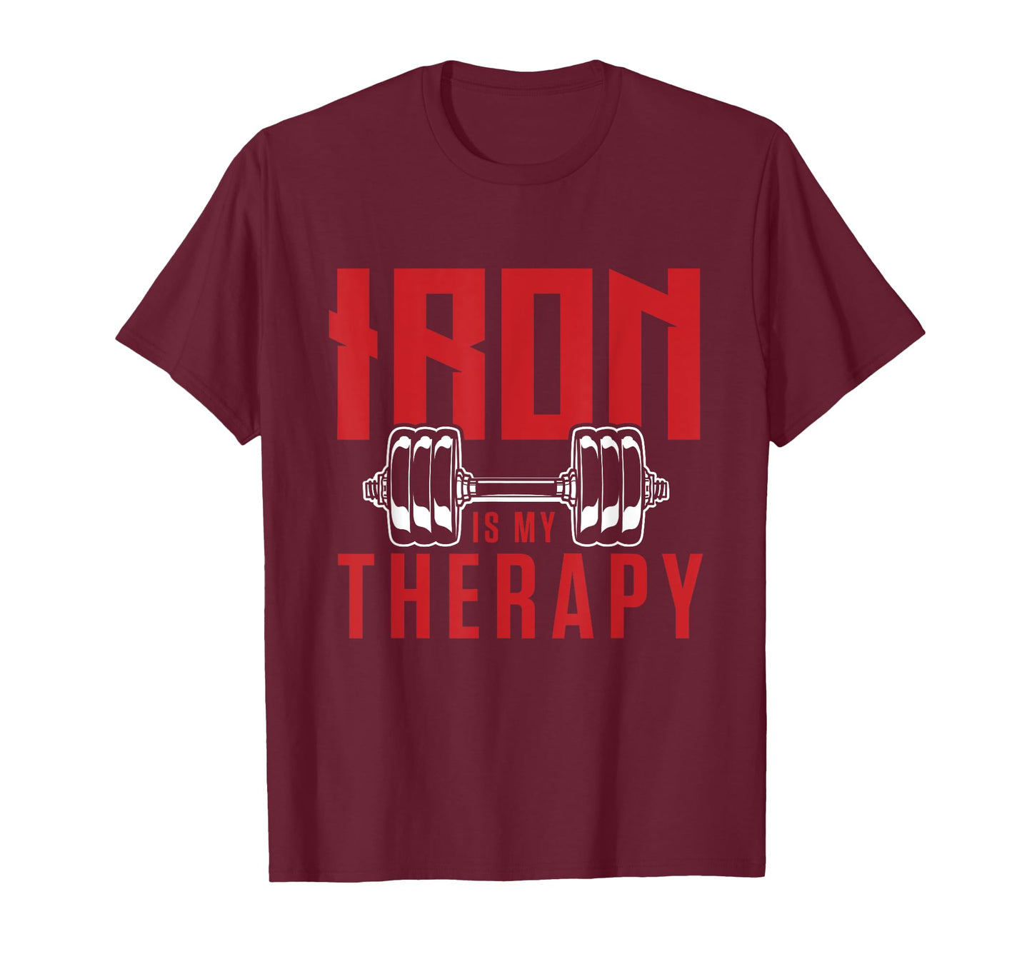 Iron is my therapy cool gym motivational design T-Shirt