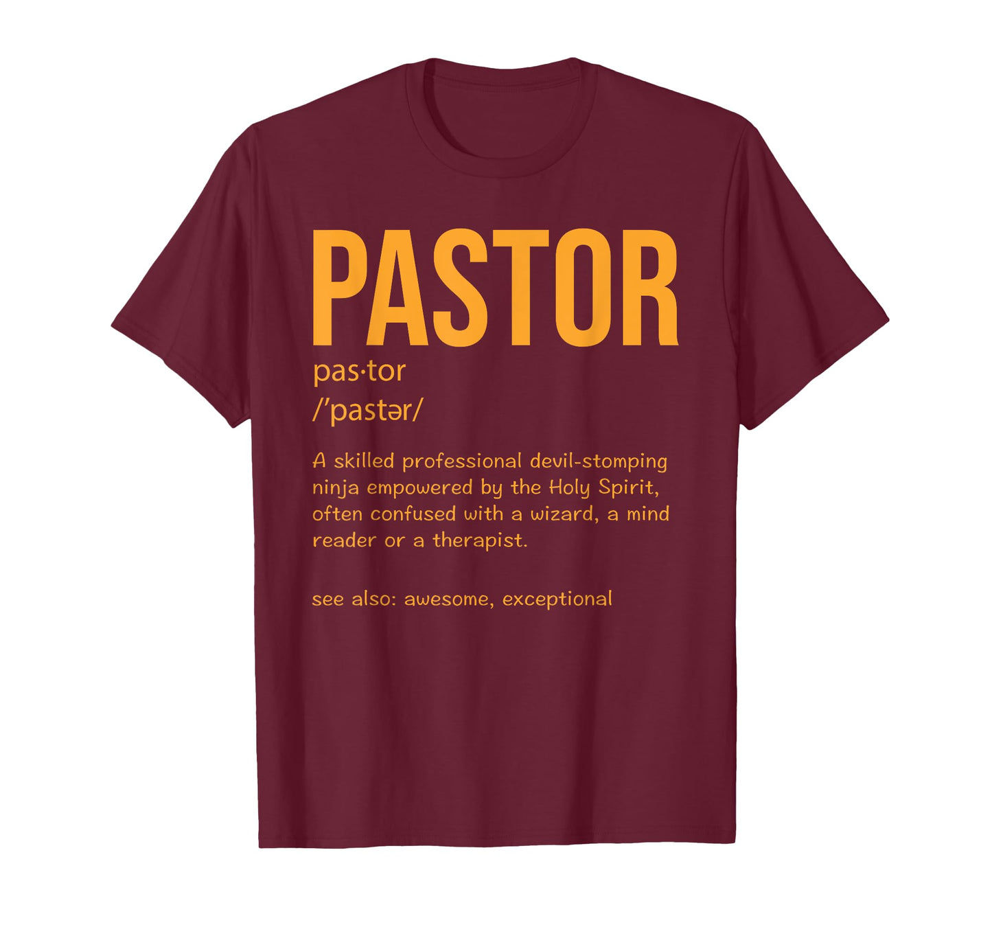 Funny Pastor Definition Gift Christian Preachers Men Women T-Shirt