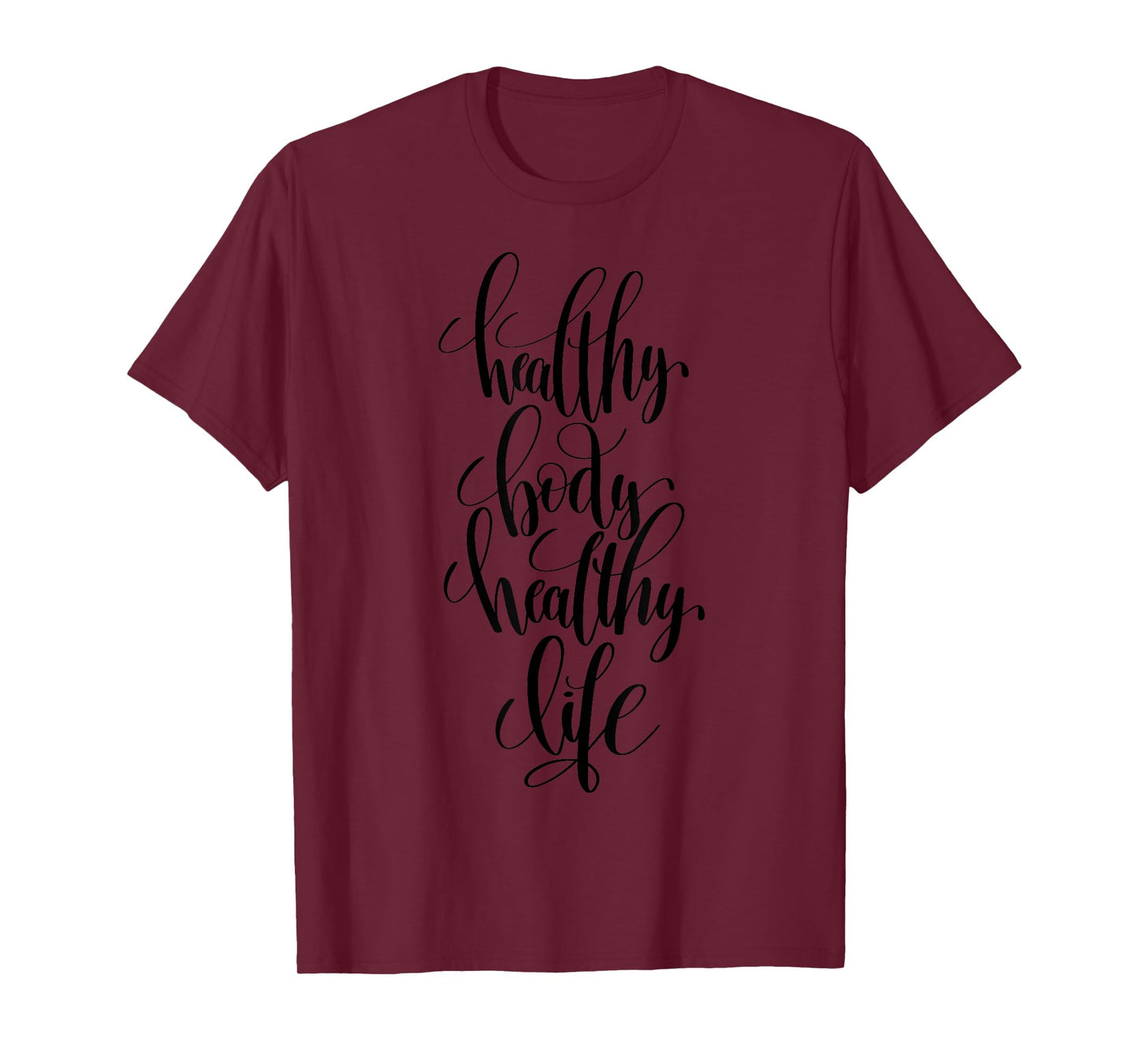 "Healthy Body Health Life" fitness T-shirt (workout clothes) T-Shirt