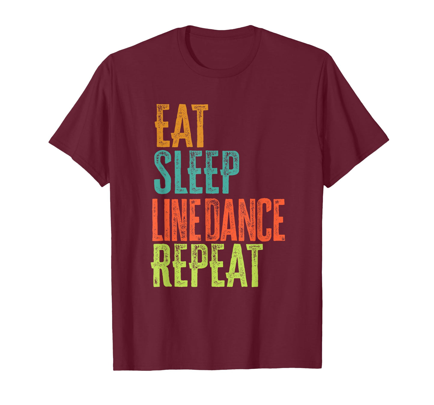 Retro Eat Sleep Line Dance Repeat Linedance Pray Linedancing T-Shirt