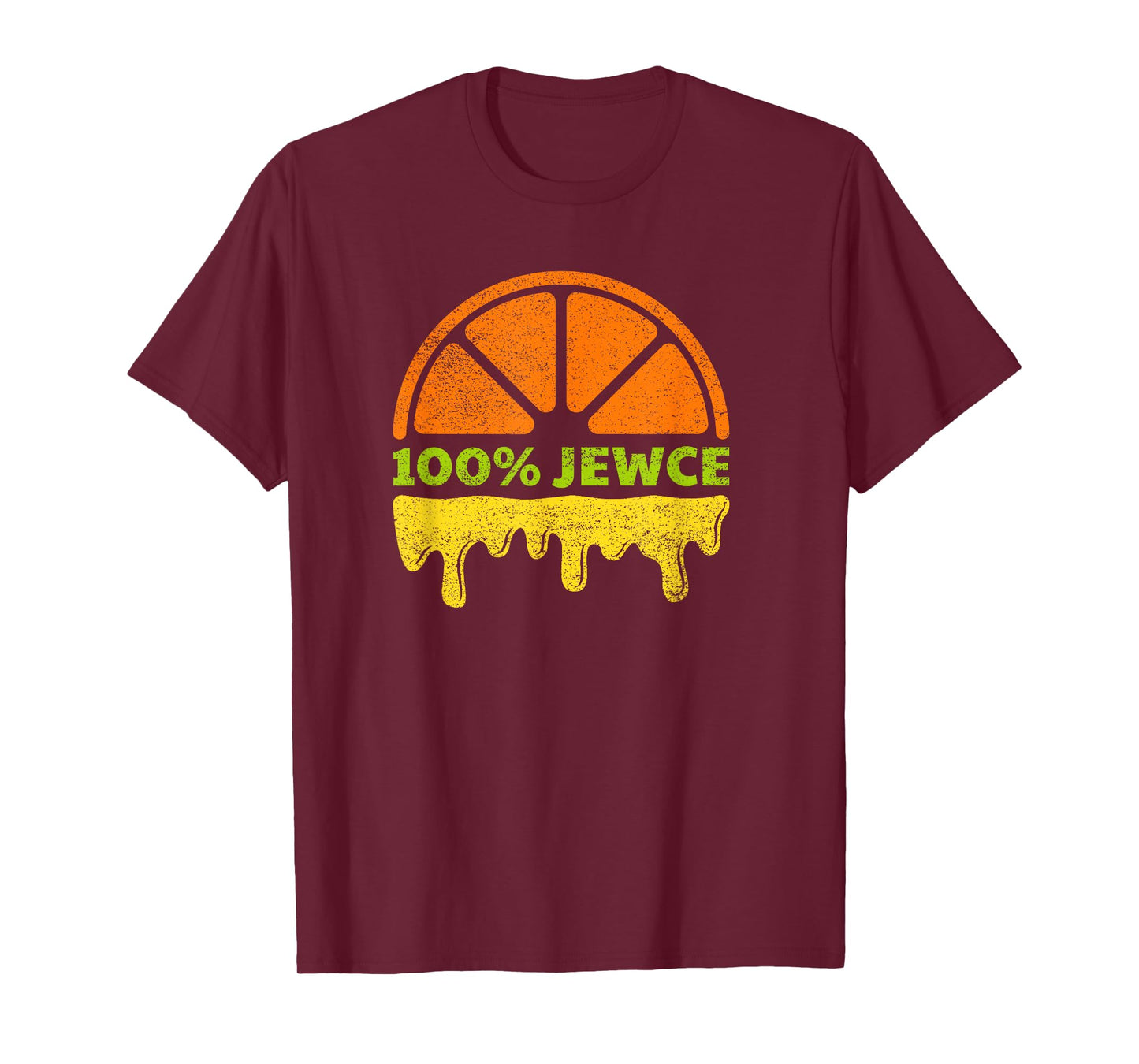 100% Jewce Jews T-Shirt