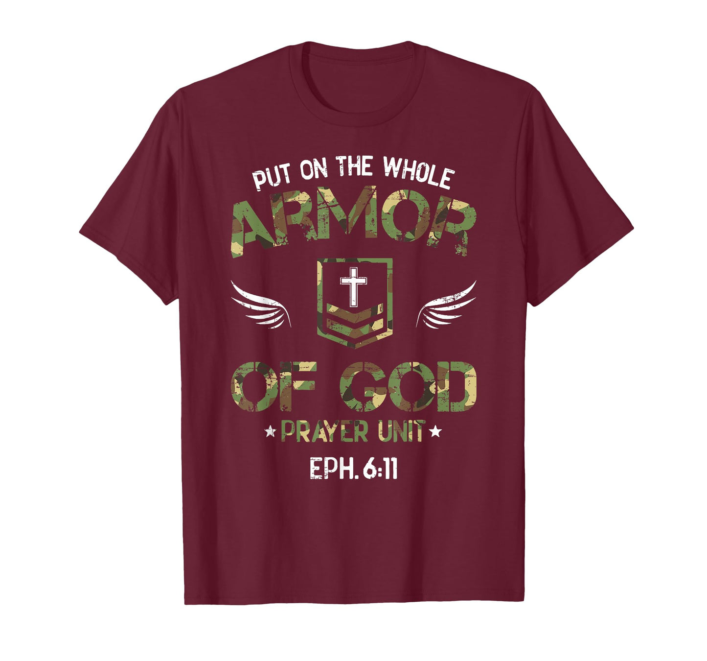 Put on the Whole Armor of God Prayer Unit Ephesians 6:11 T-Shirt