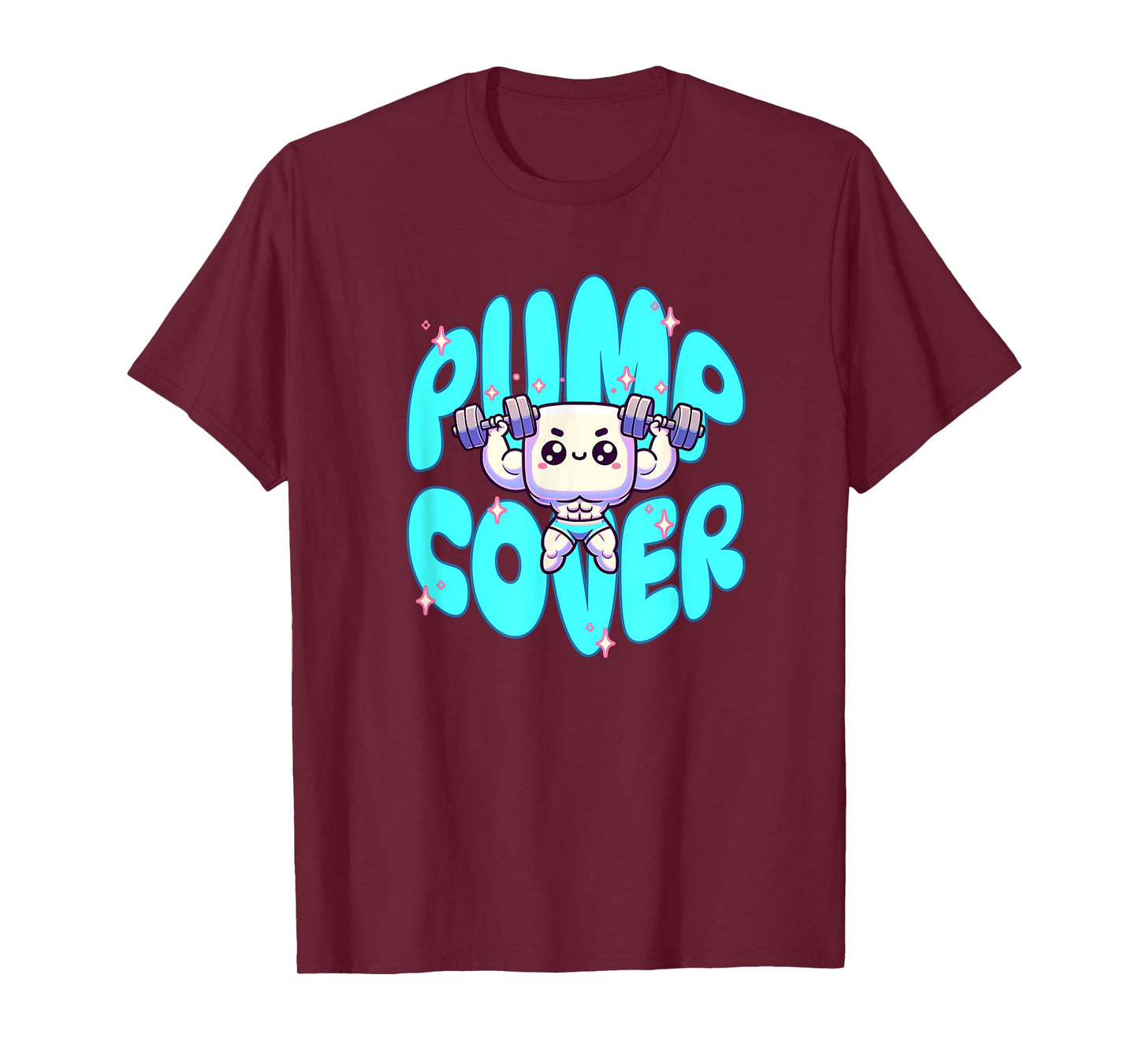 Pump Cover - Gym Fitness Pump Workout Sleeper Build T-Shirt