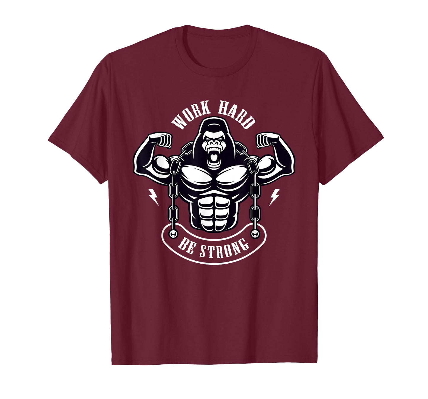 Work Hard be Strong Gorilla Silver Back Monkey Gift T-Shirt