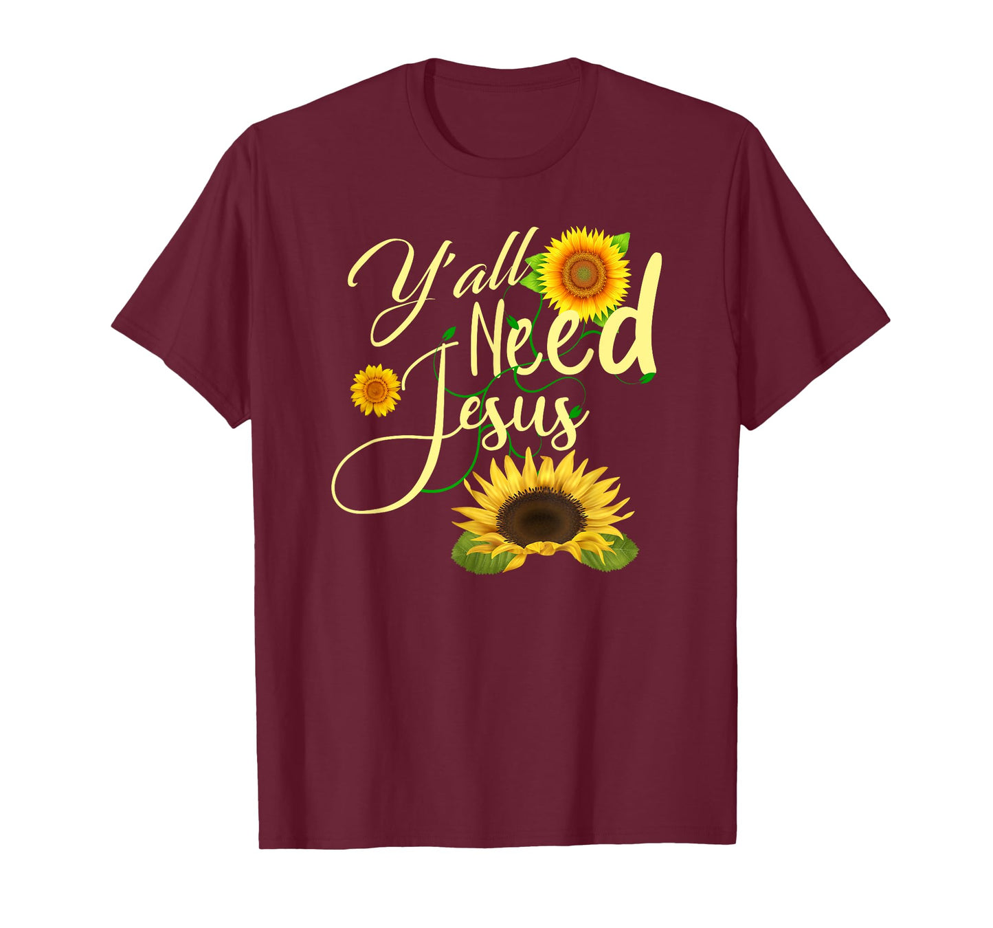 Y'all Need Jesus T-Shirt