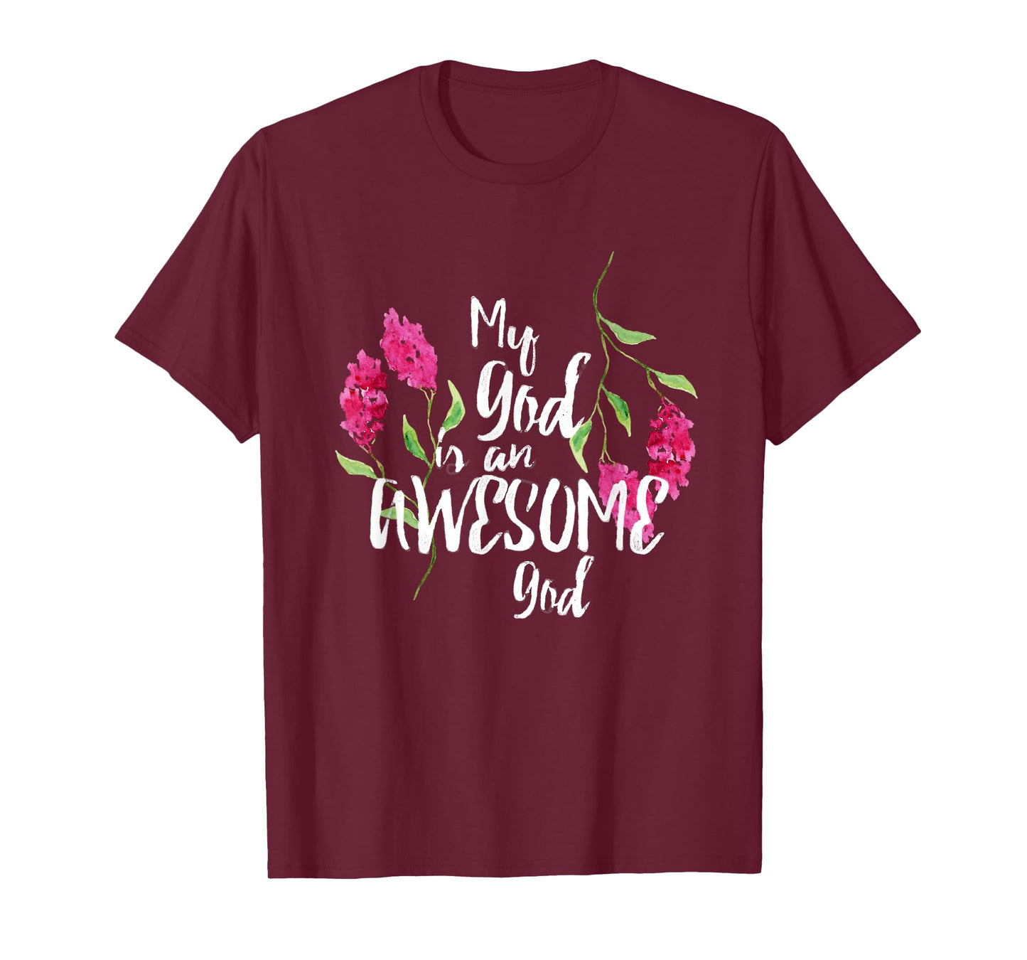 My God Is An Awesome God Christian Bible shirt T-Shirt