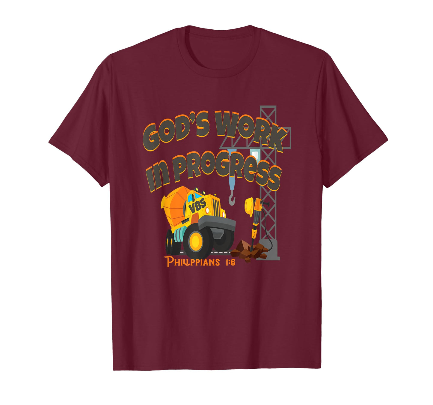 VBS 2020 Concrete Cranes Gods Work Under Construction Truck T-Shirt