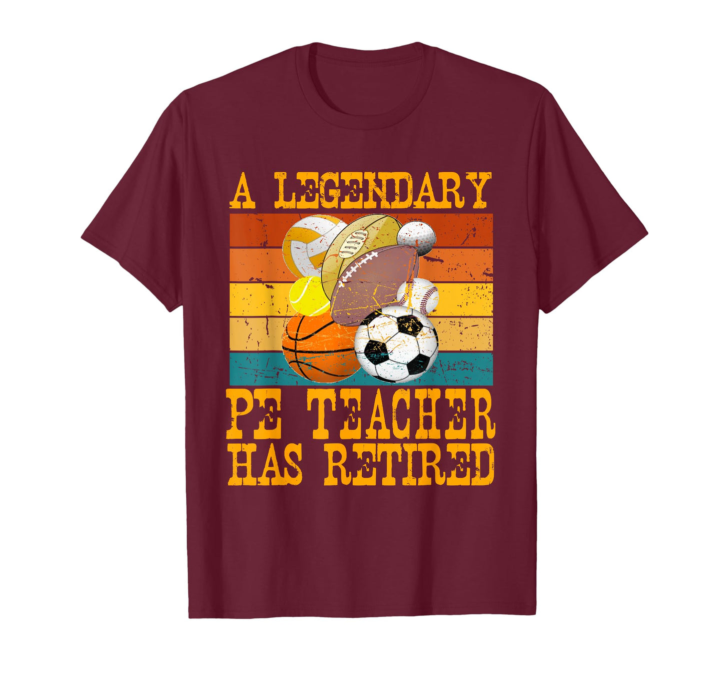 Legendary PE Teacher Has Retired Retro Retirement Party T-Shirt