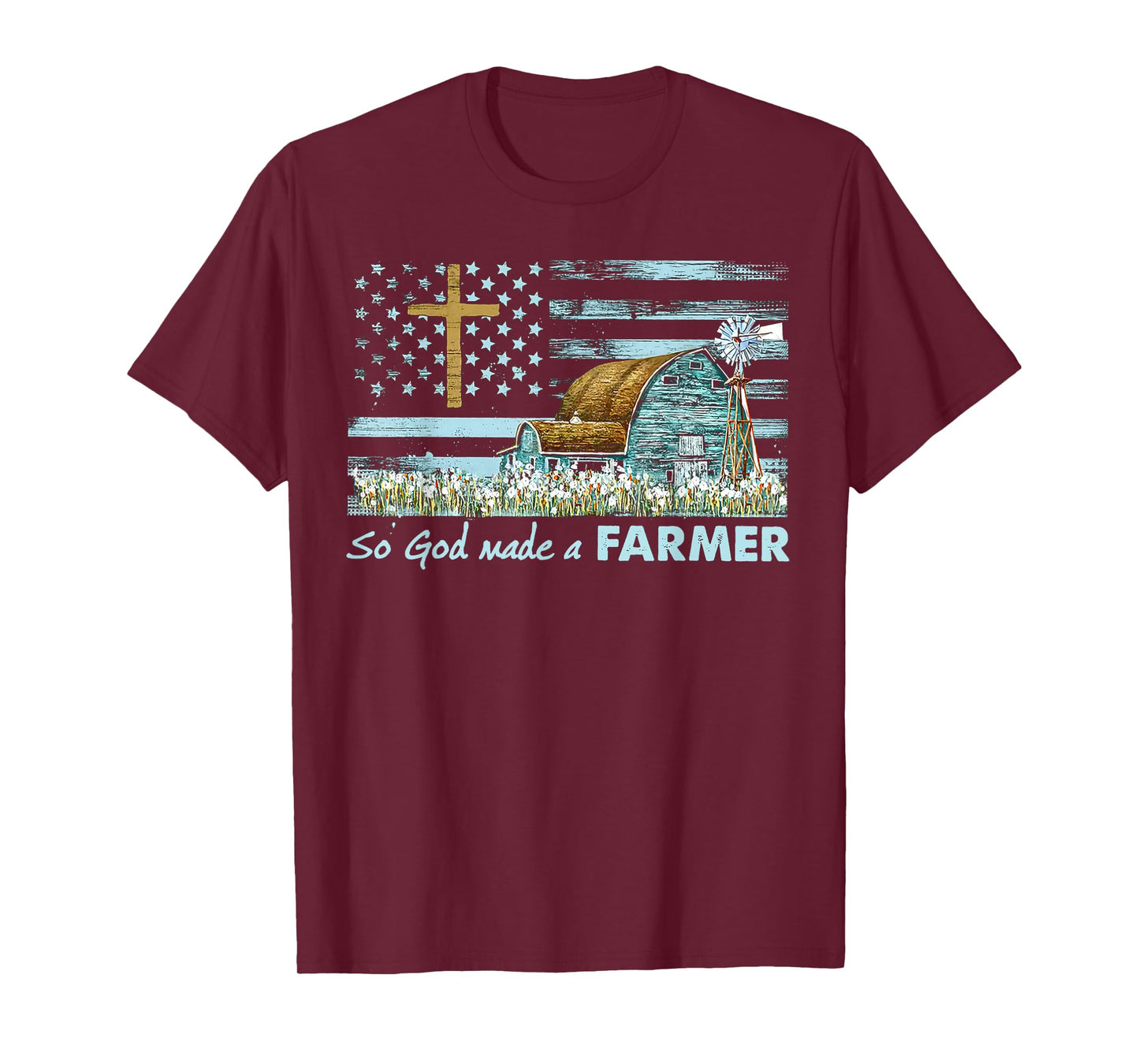 So God Made A Farmer Grandpa Father Dad Husband Farmer Gift T-Shirt