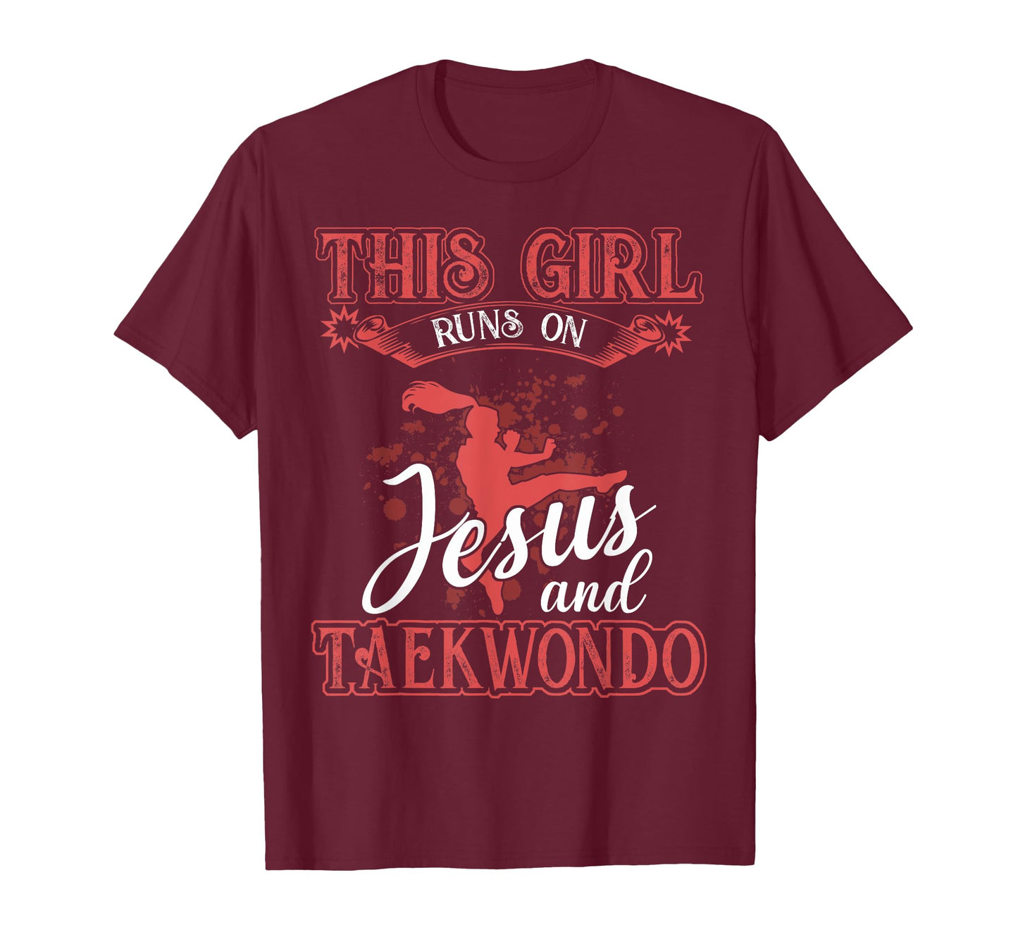 Taekwondo Shirt This Girl Runs On Jesus and Taekwondo T-Shirt