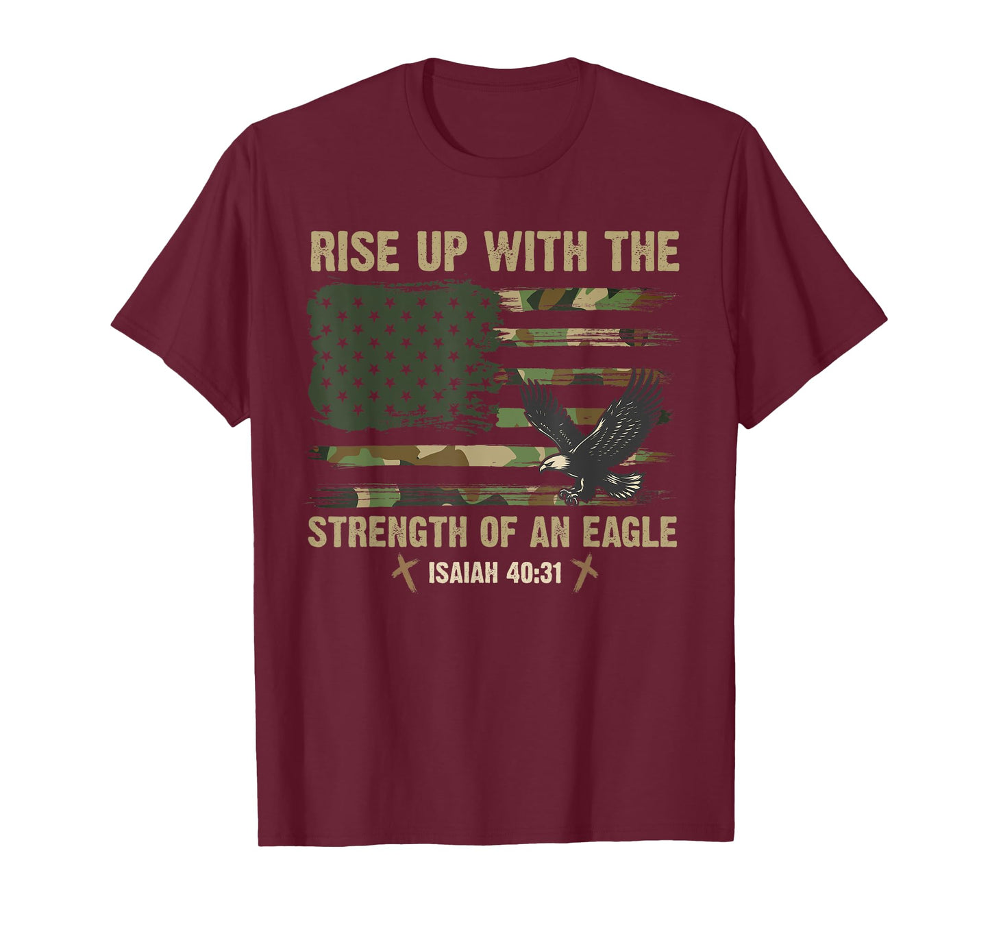 Rise Up With The Strength Of An Eagle USA Camo Flag Jesus T-Shirt