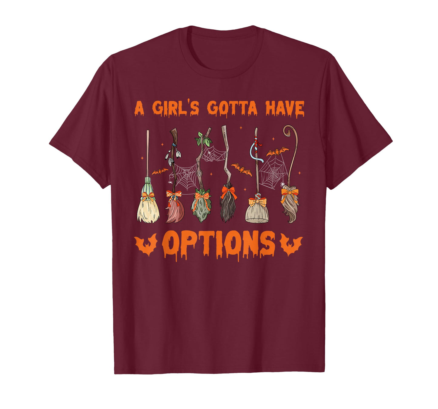 Retro A Girl’s Gotta Have Options Spooky Witches Halloween T-Shirt