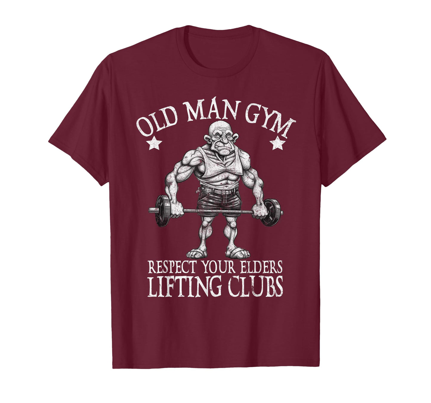 Old Man Gym Respect Your Elders Funny Workout Bodybuilding T-Shirt