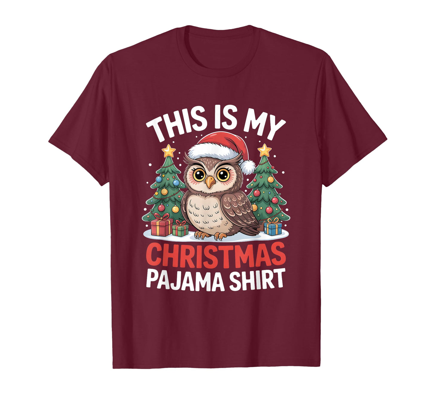This is My Christmas Pajama Owl T-Shirt