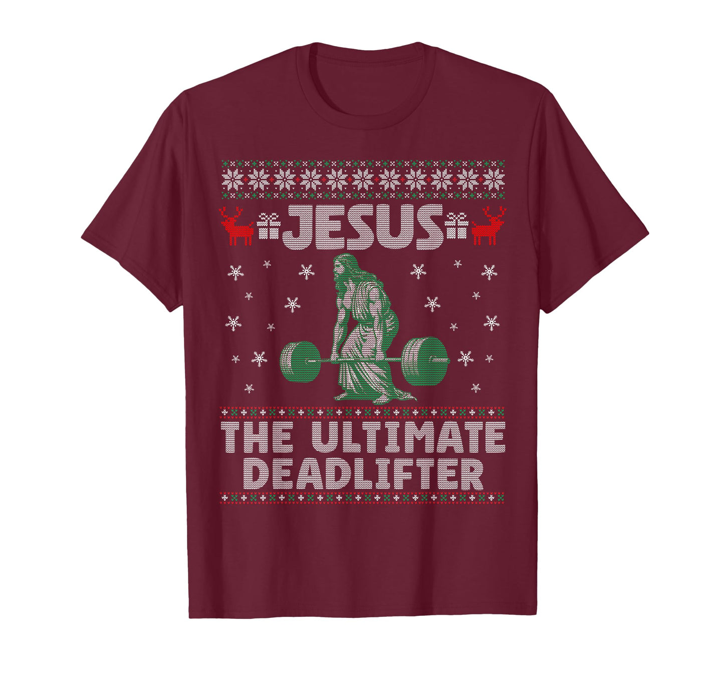 Jesus The Ultimate Deadlifter Christmas Ugly Sweater T-Shirt