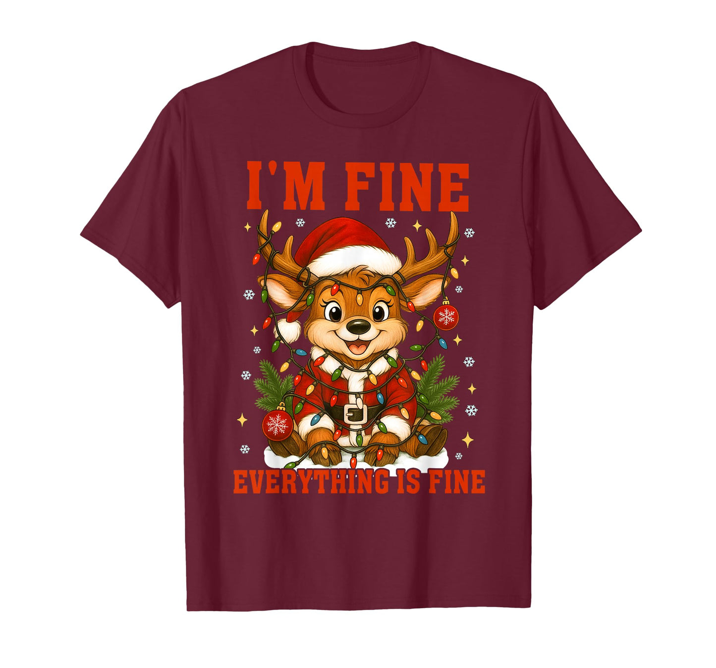 I'm Fine Everything is Fine Funny Christmas Reindeer Women T-Shirt