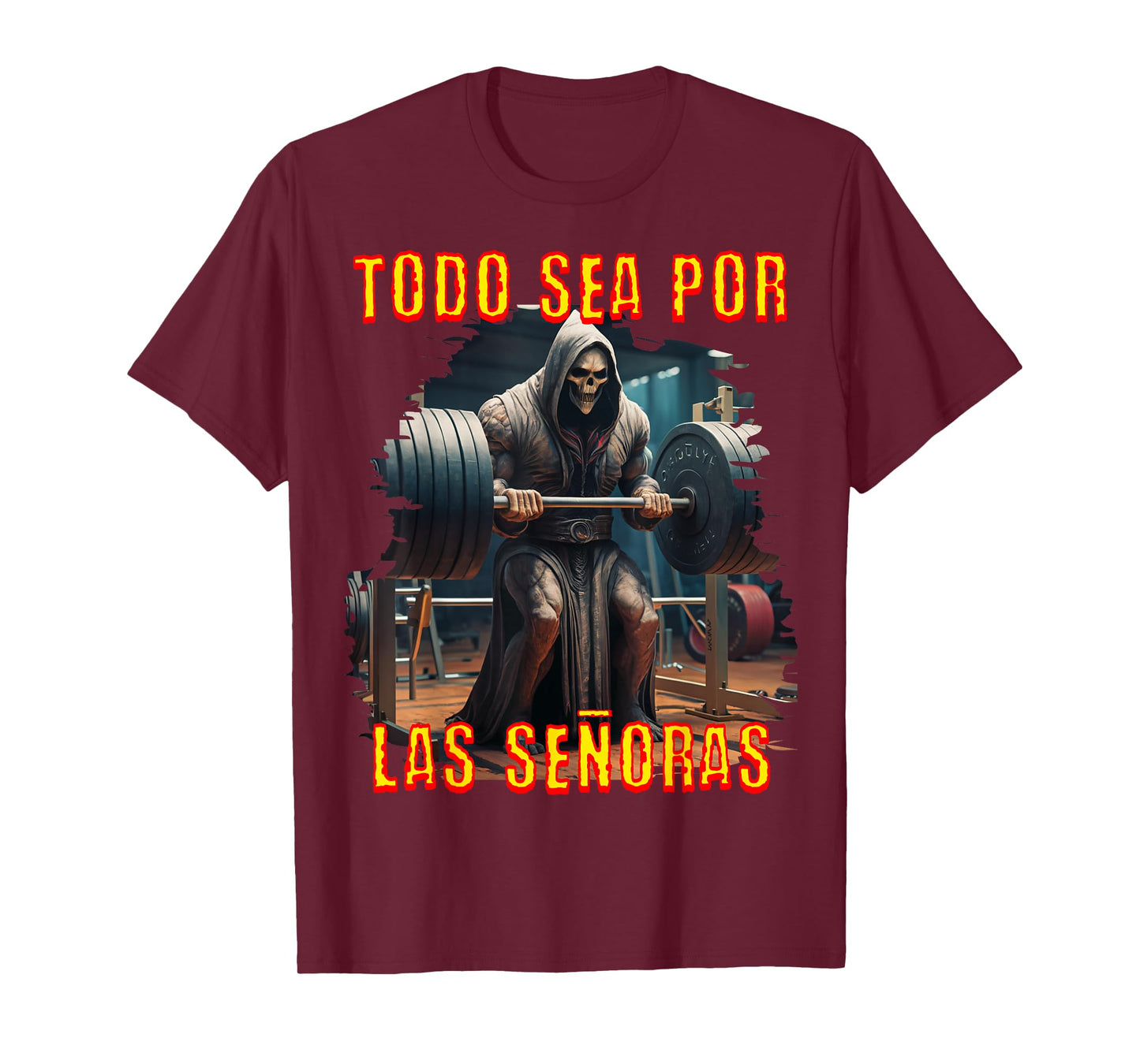Todo sea por las señoras senoras: Calacas chidas gym. T-Shirt