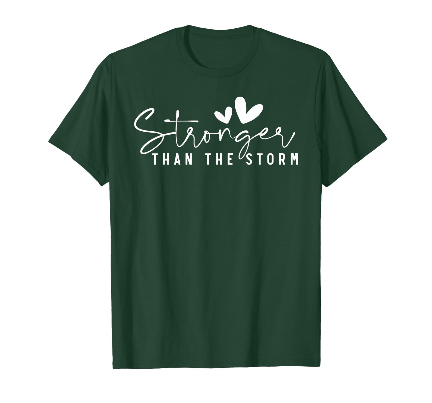 Stronger Than the Storm - Inspirational Faith Strength T-Shirt