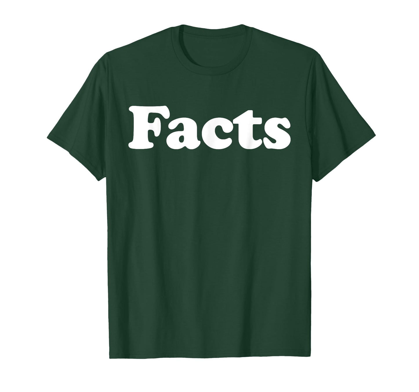 Facts T-Shirt