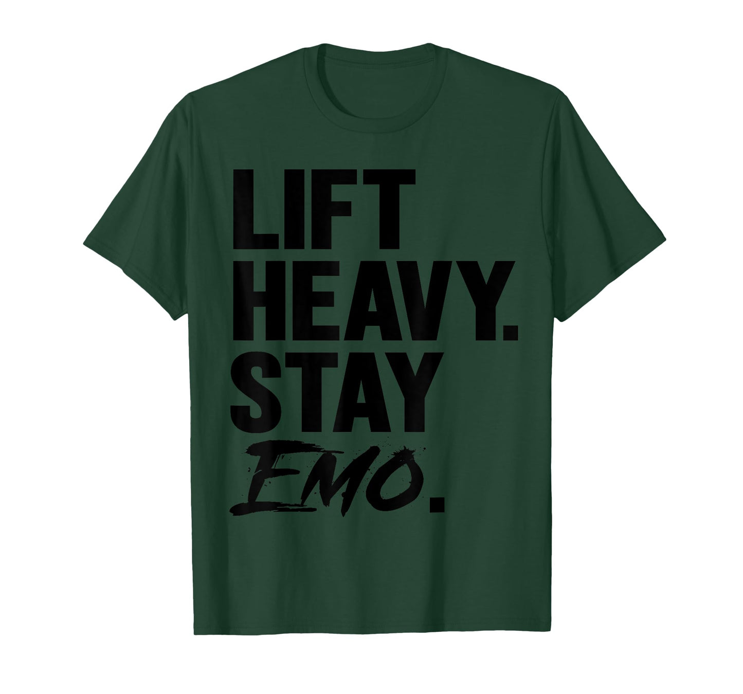 Lift Heavy Stay Emo Gym and Fitness Weightlifting Emo Lover T-Shirt