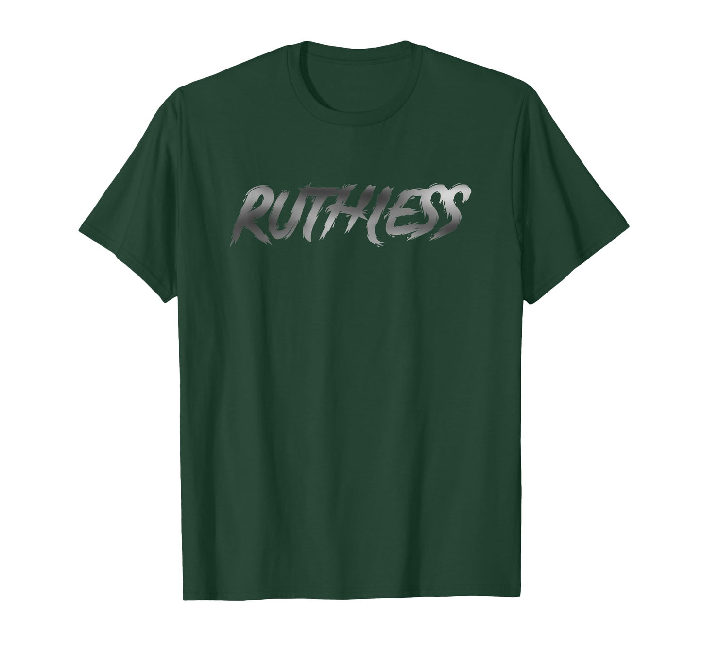 Ruthless T-Shirt