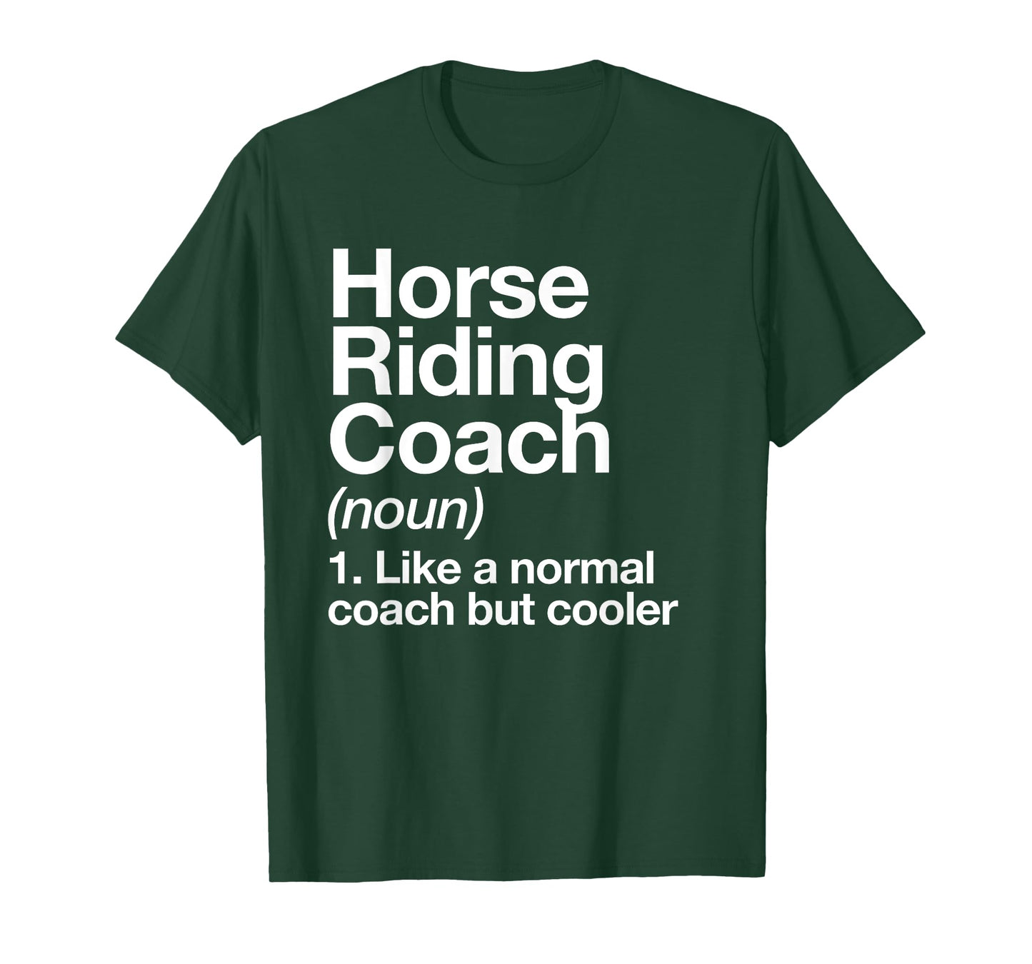 Horse Riding Coach Definition Funny Sports Trainer School T-Shirt
