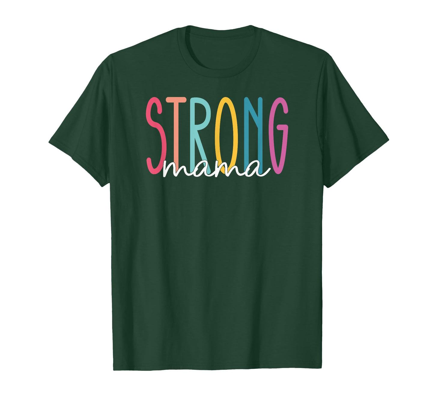 Strong Mama Mom Workout Gym Gift For Women T-Shirt