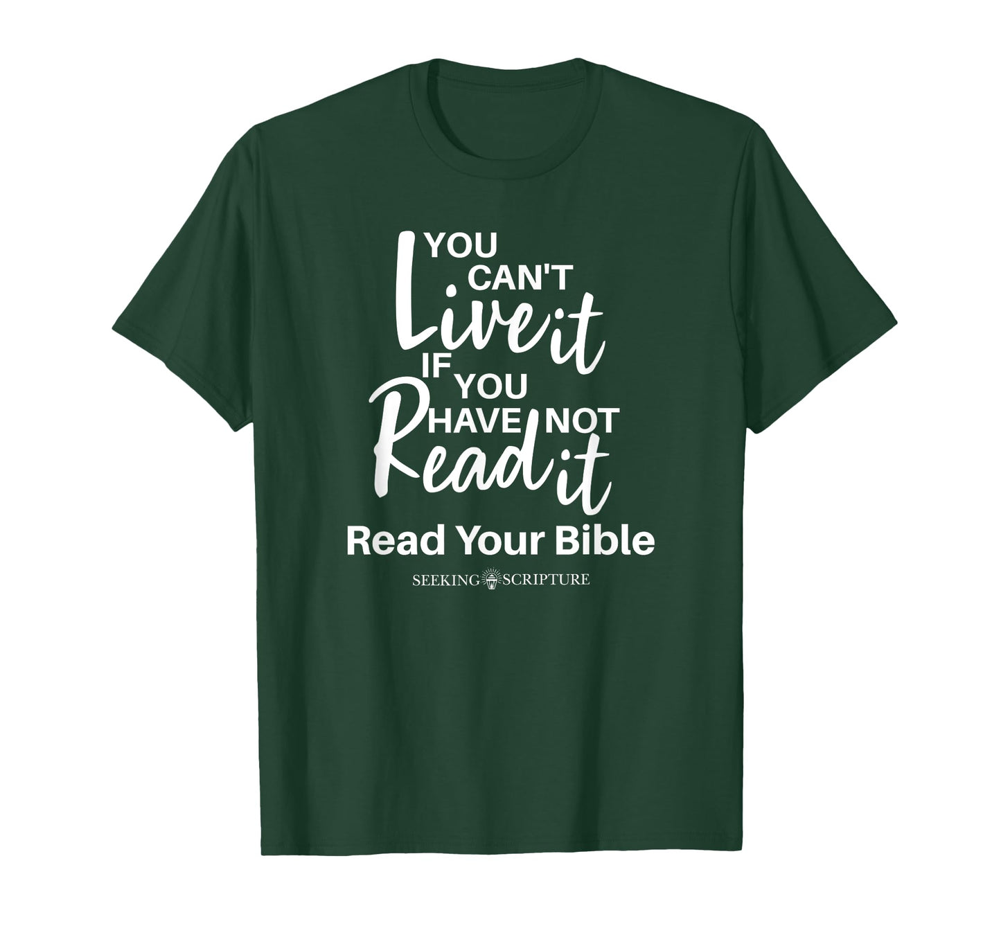 You Can't Live It If You Have Not Read It T-Shirt
