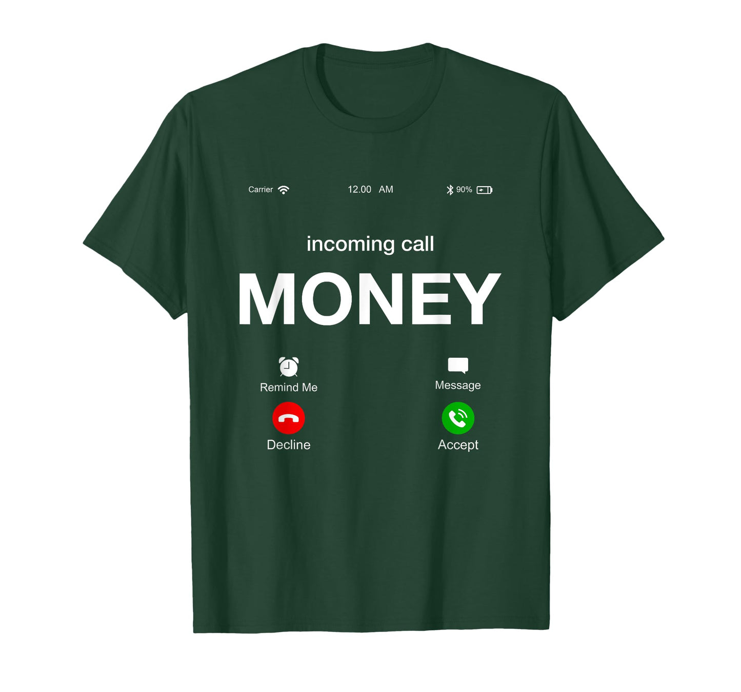 Incoming Call Money Is Calling Illustration Graphic Designs T-Shirt