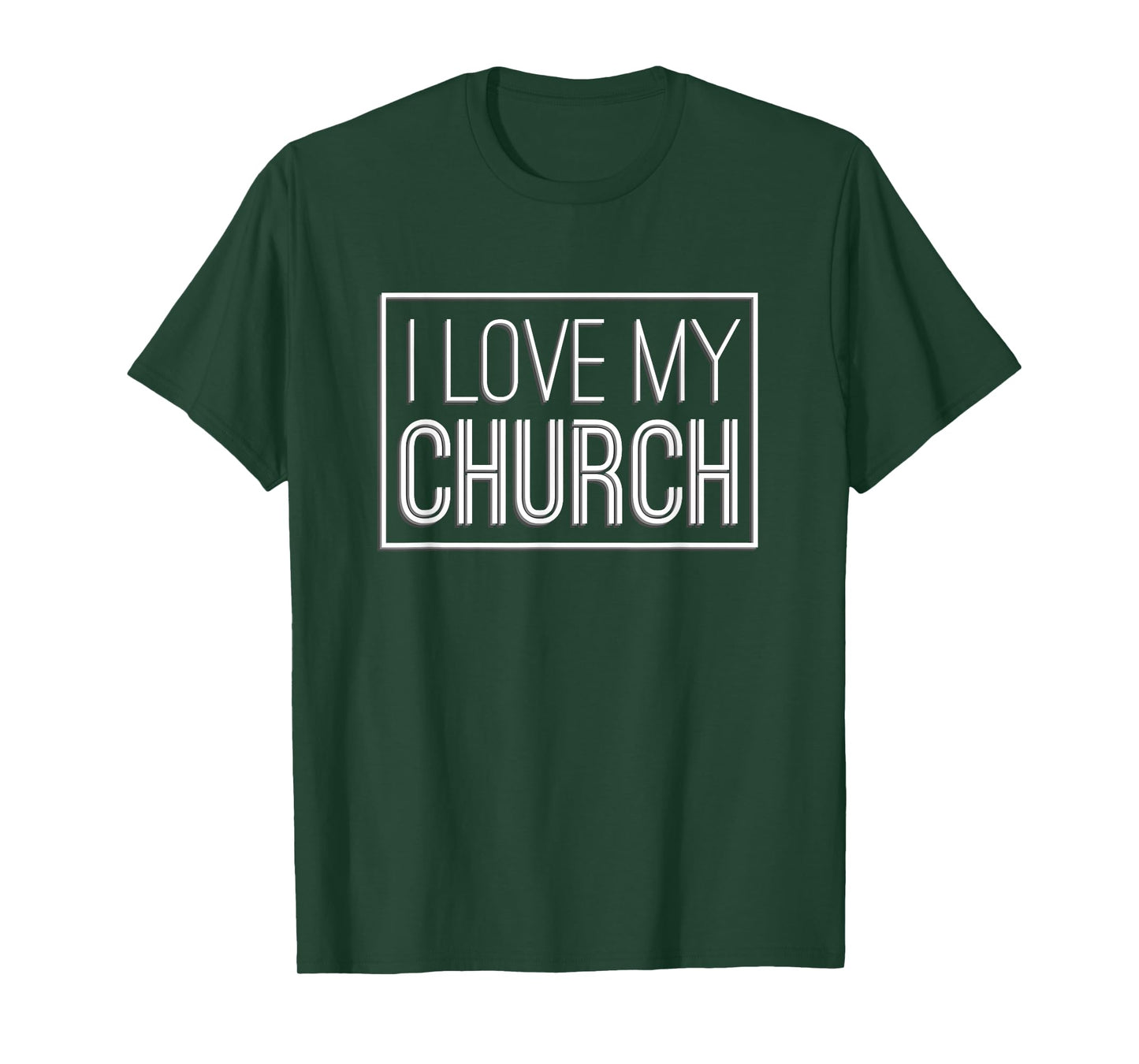 I Love My Church T-Shirt Church Support Tee christian TShirt T-Shirt