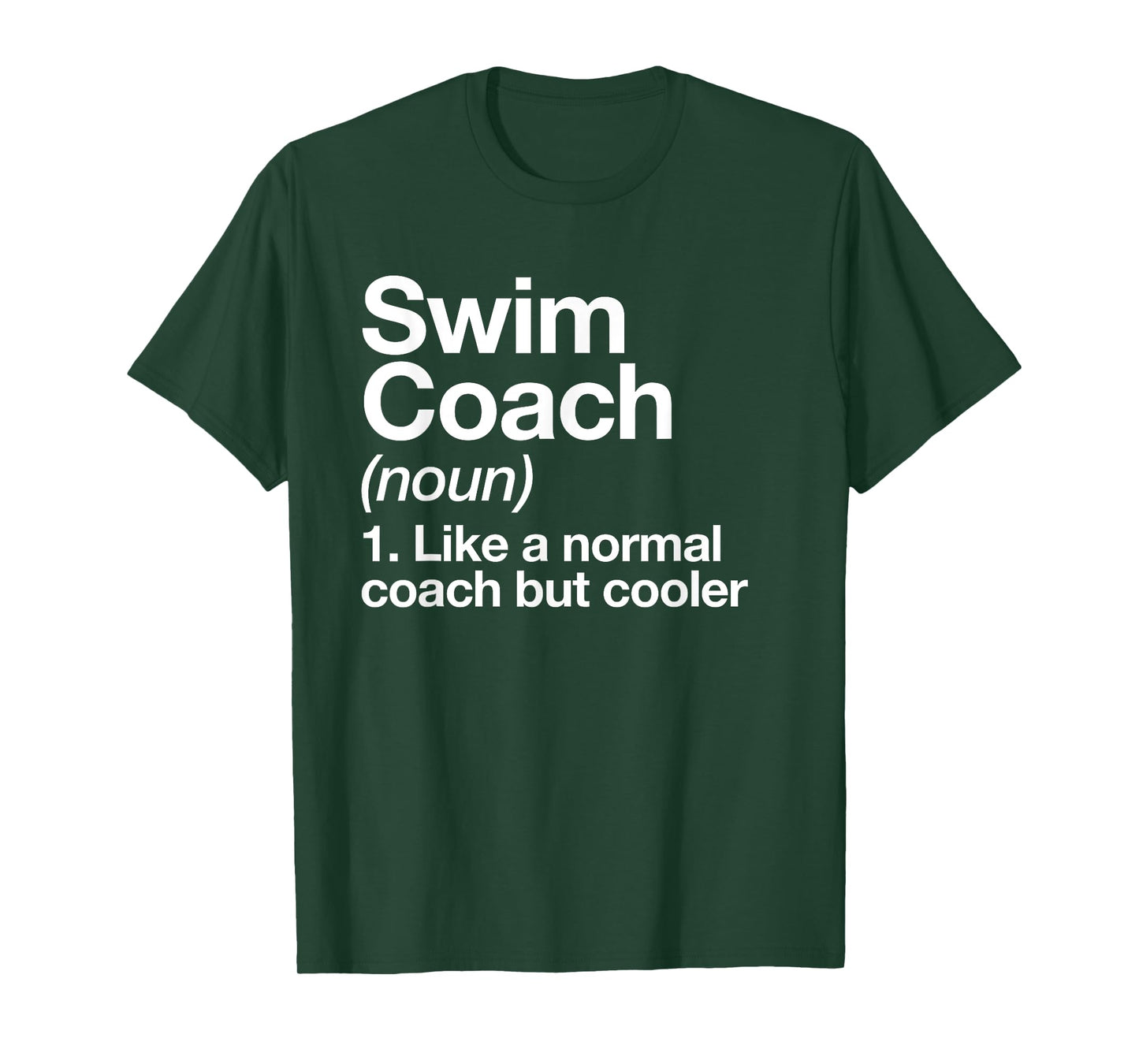 Swim Coach Funny Sports Definition Trainer Instructor School T-Shirt