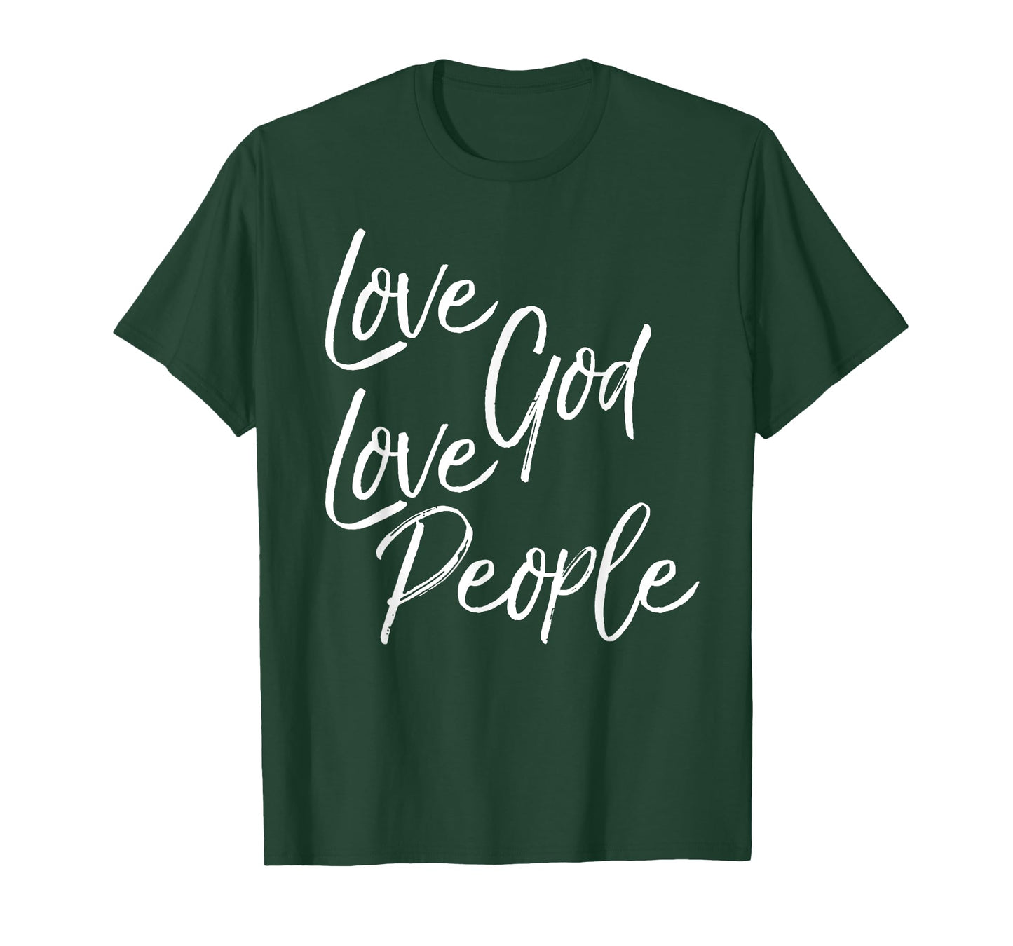 Greatest Commandment Christian Gift Love God Love People T-Shirt