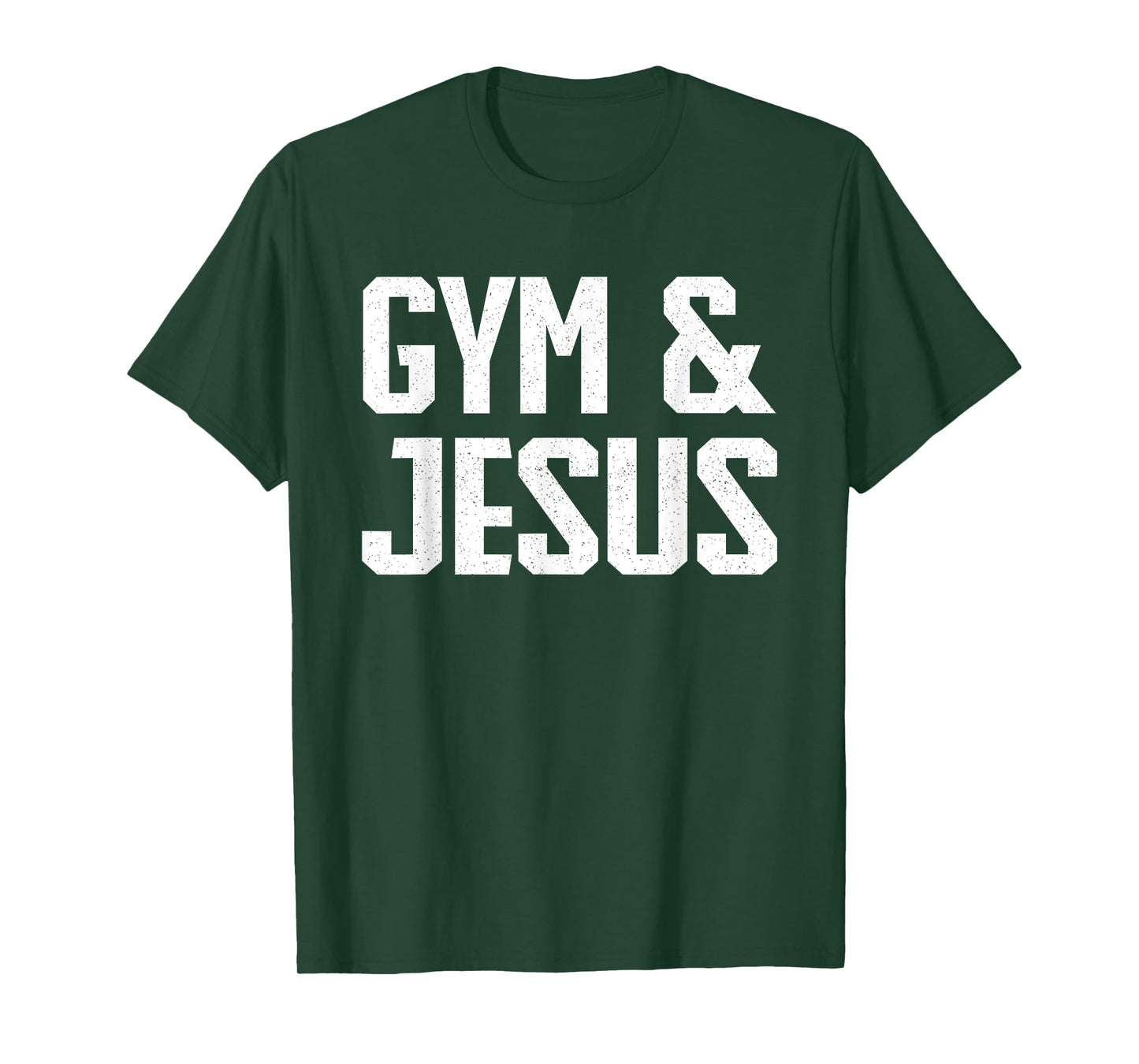 Gym and Jesus | Christian Workout Gym and Jesus T-Shirt