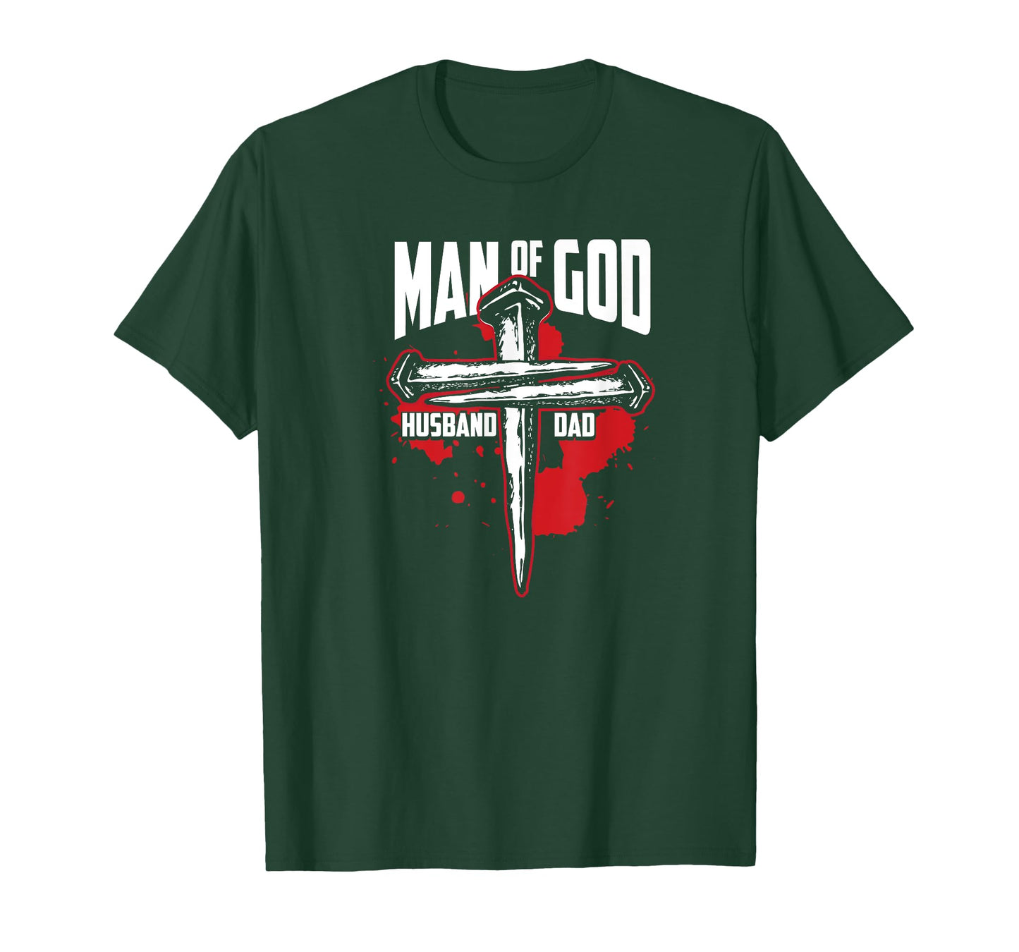 Man Of God Husband Dad Christianity Religion - Christian Dad T-Shirt
