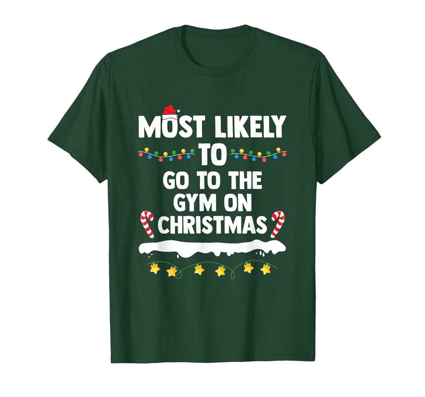 Most Likely To Go To The Gym On Christmas Family Matching T-Shirt
